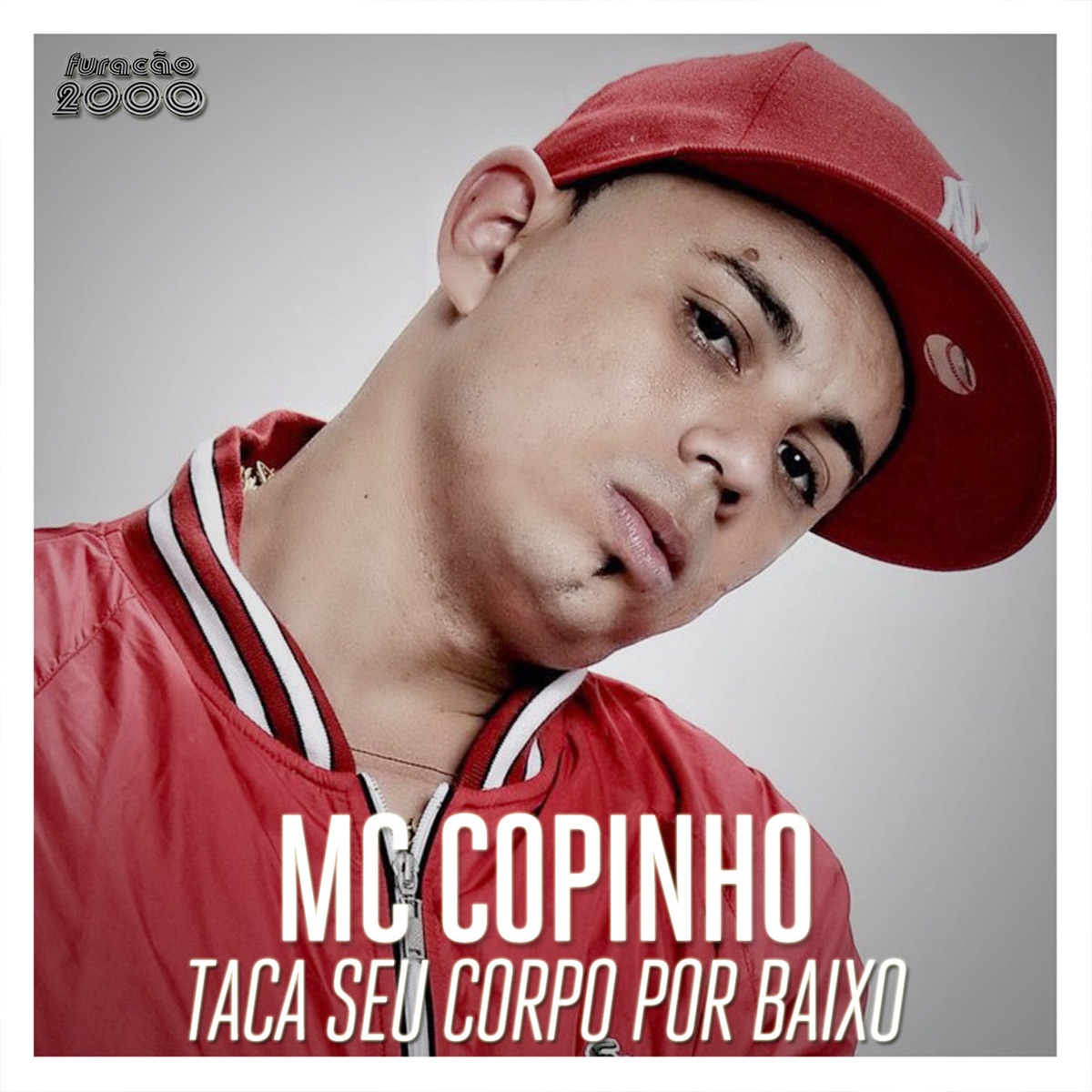 Taca Seu Corpo por Baixo - Single by Mc Copinho album cover