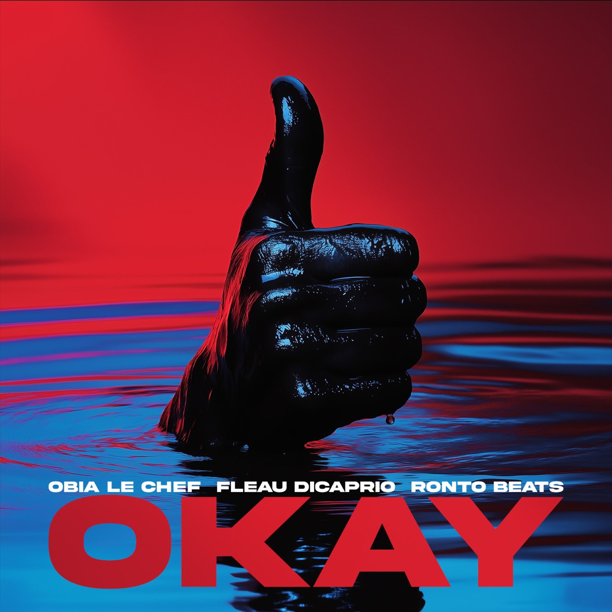 Okay (feat. Fléau Dicaprio) - Single by Obia le Chef & Ronto beats album cover
