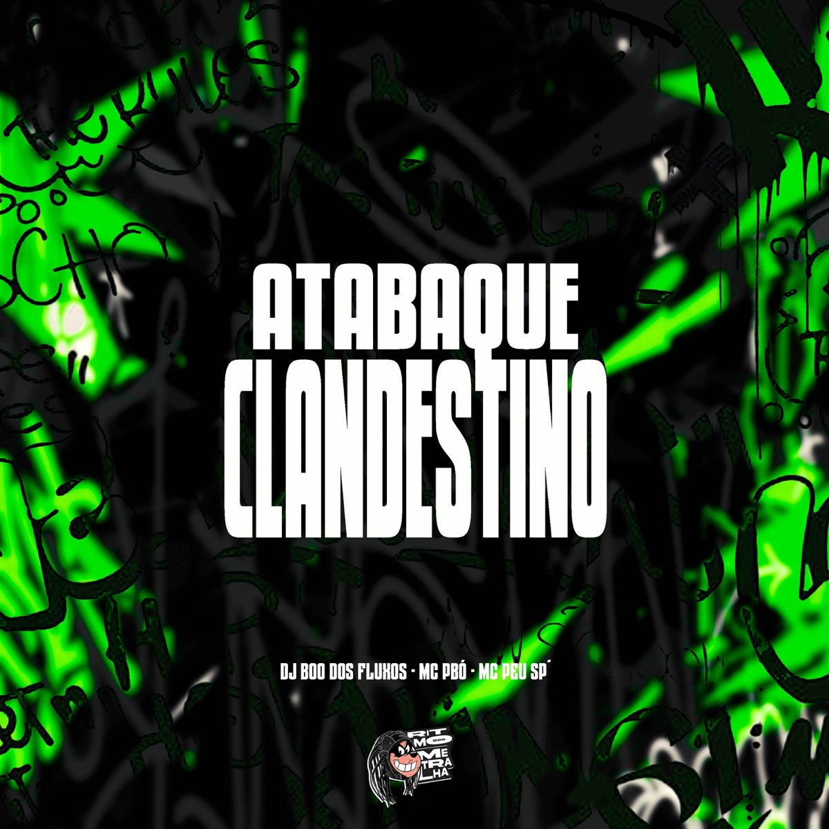 Atabaque Clandestino - Single by DJ Boo dos fluxos, Mc Pbó & Mc Peu Sp album cover