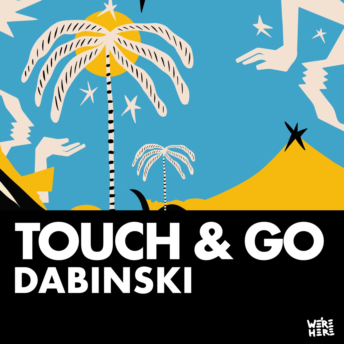Touch & Go - Single by Dabinski album cover