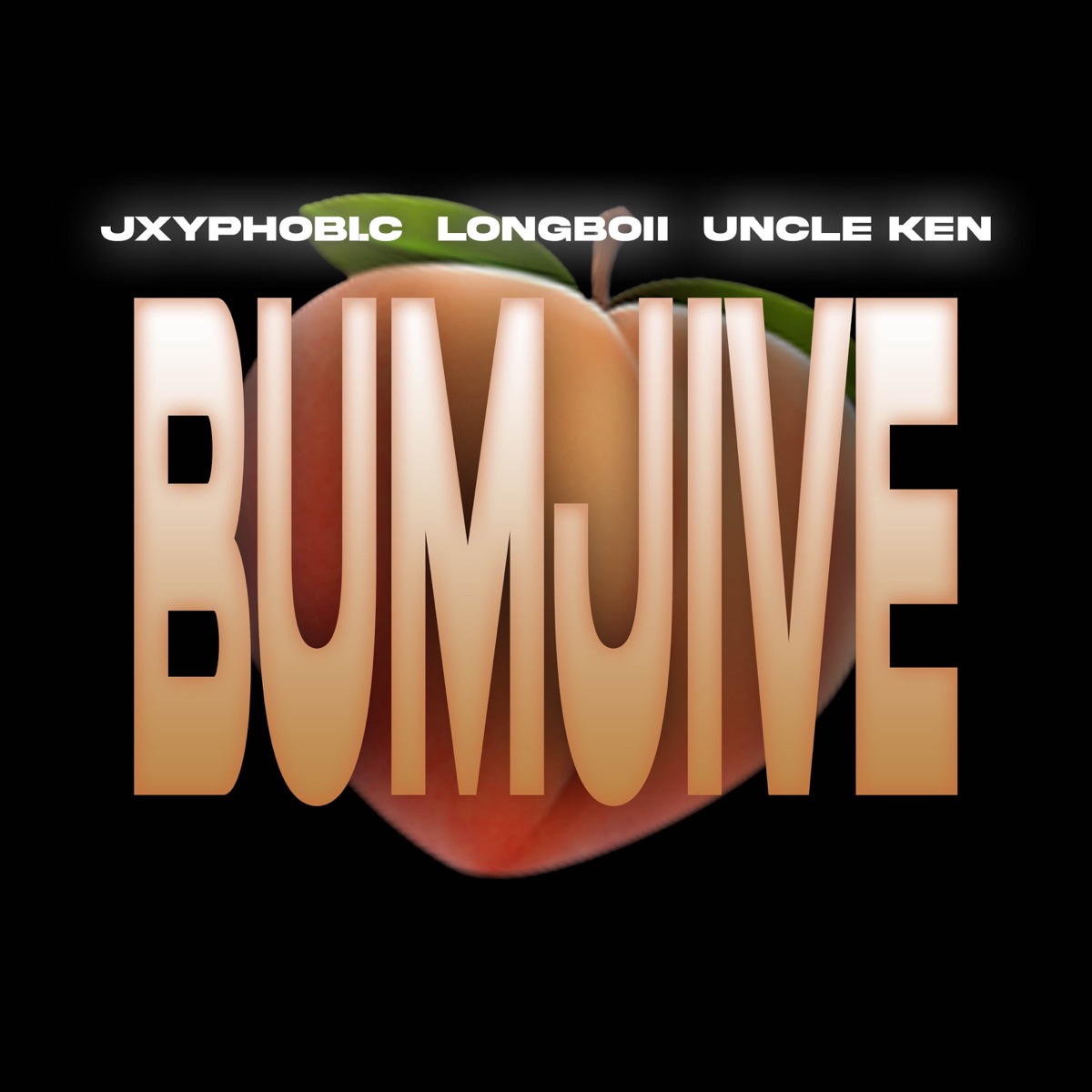 BUMJIVE (feat. Uncle Ken) - Single by jxyphobi.c & longboii album cover