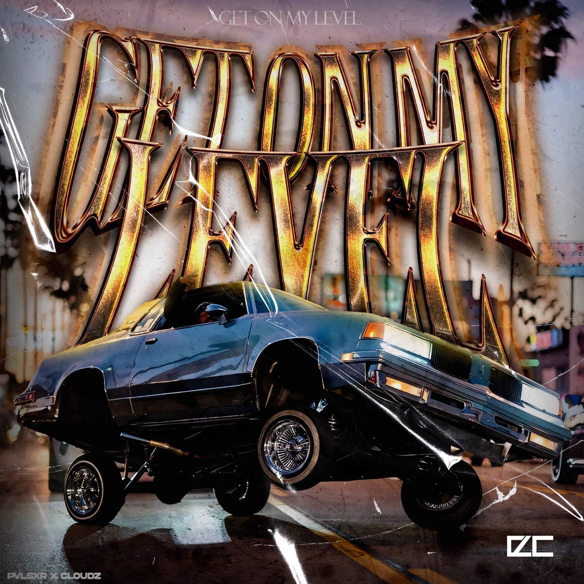 GET ON MY LEVEL - Single by pvlsxr & Cloudz album cover