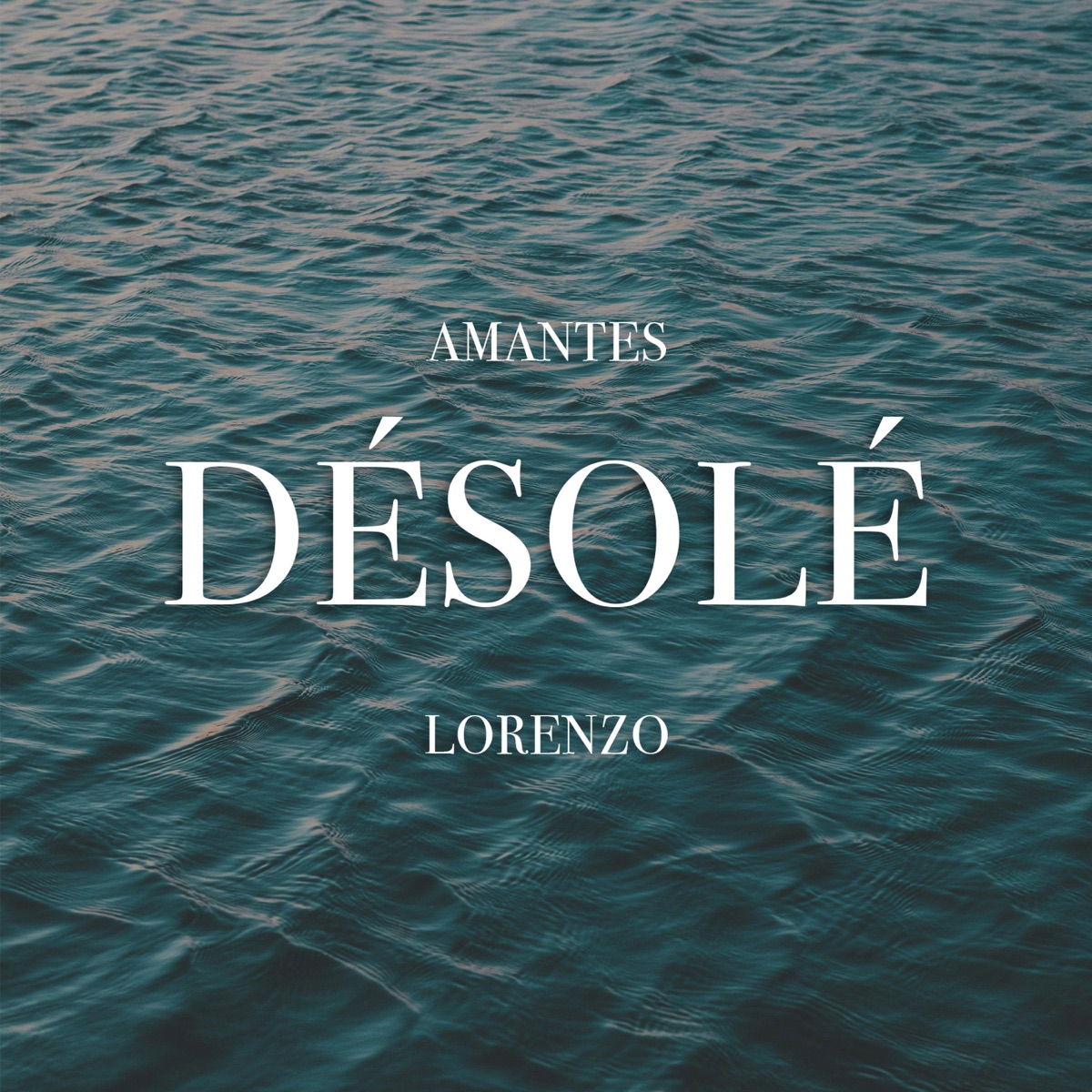 Désolé - Single by Amantes & Lorenzo Pace album cover