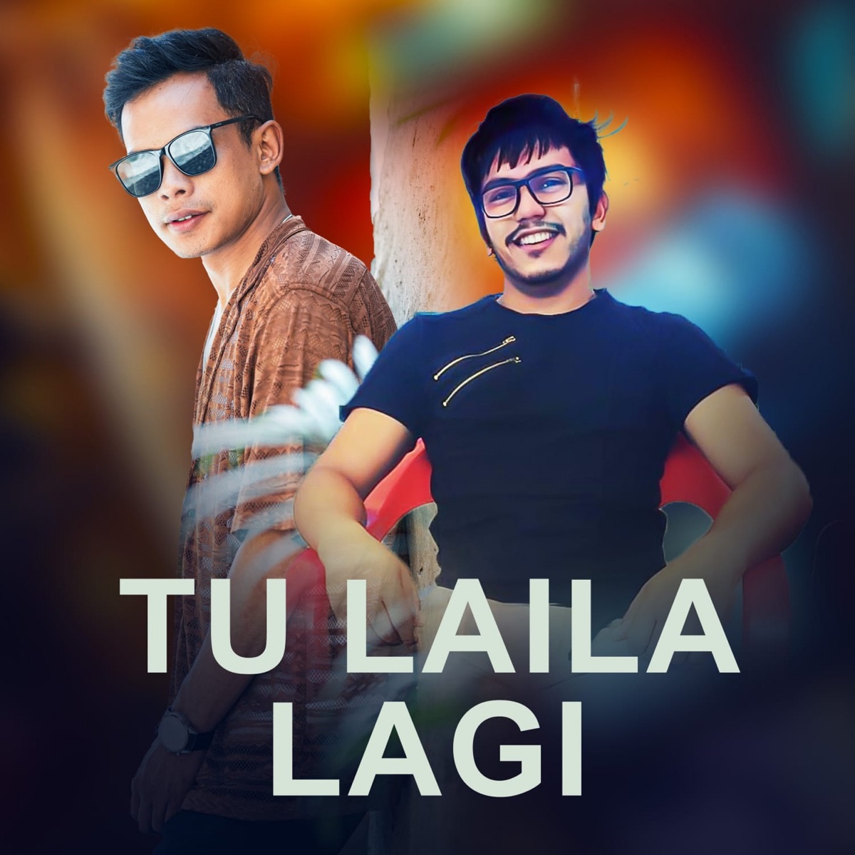 Tu Laila Lagi - Single by Harish Dhanushe & Urgen Dong album cover