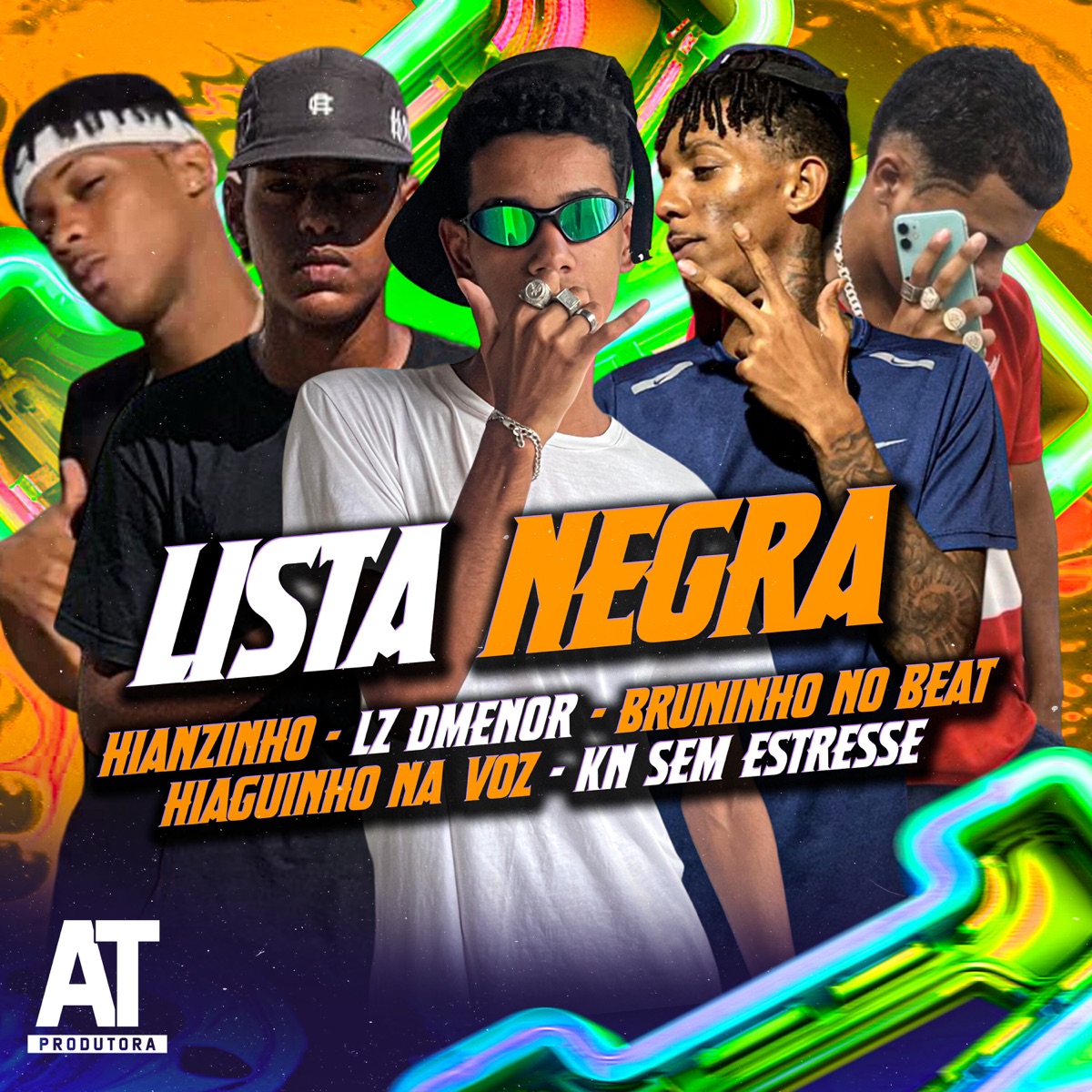 Lista Negra (feat. Hiaguinho na Voz & KN Sem Estresse) - Single by BRUNINHO NO BEAT, LZ Dmenor & Mc Hianzinho album cover