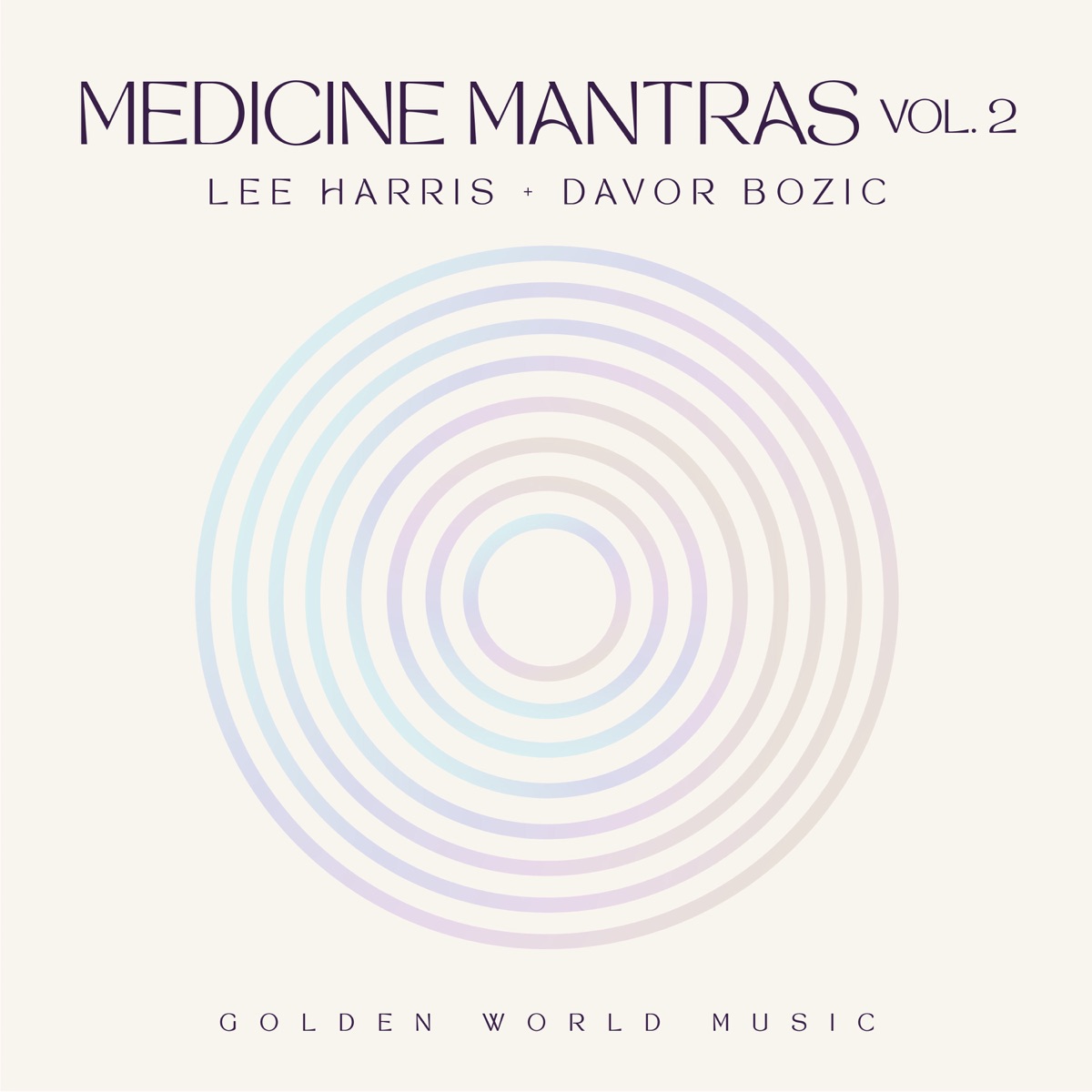 Medicine Mantras, Vol. 2 by Lee Harris & Davor Bozic album cover