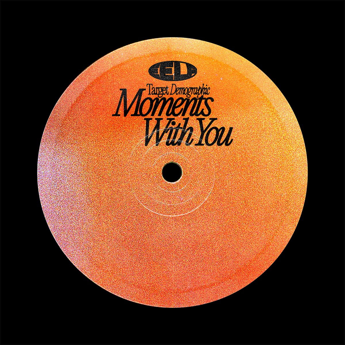 Moments With You by Target Demographic album cover