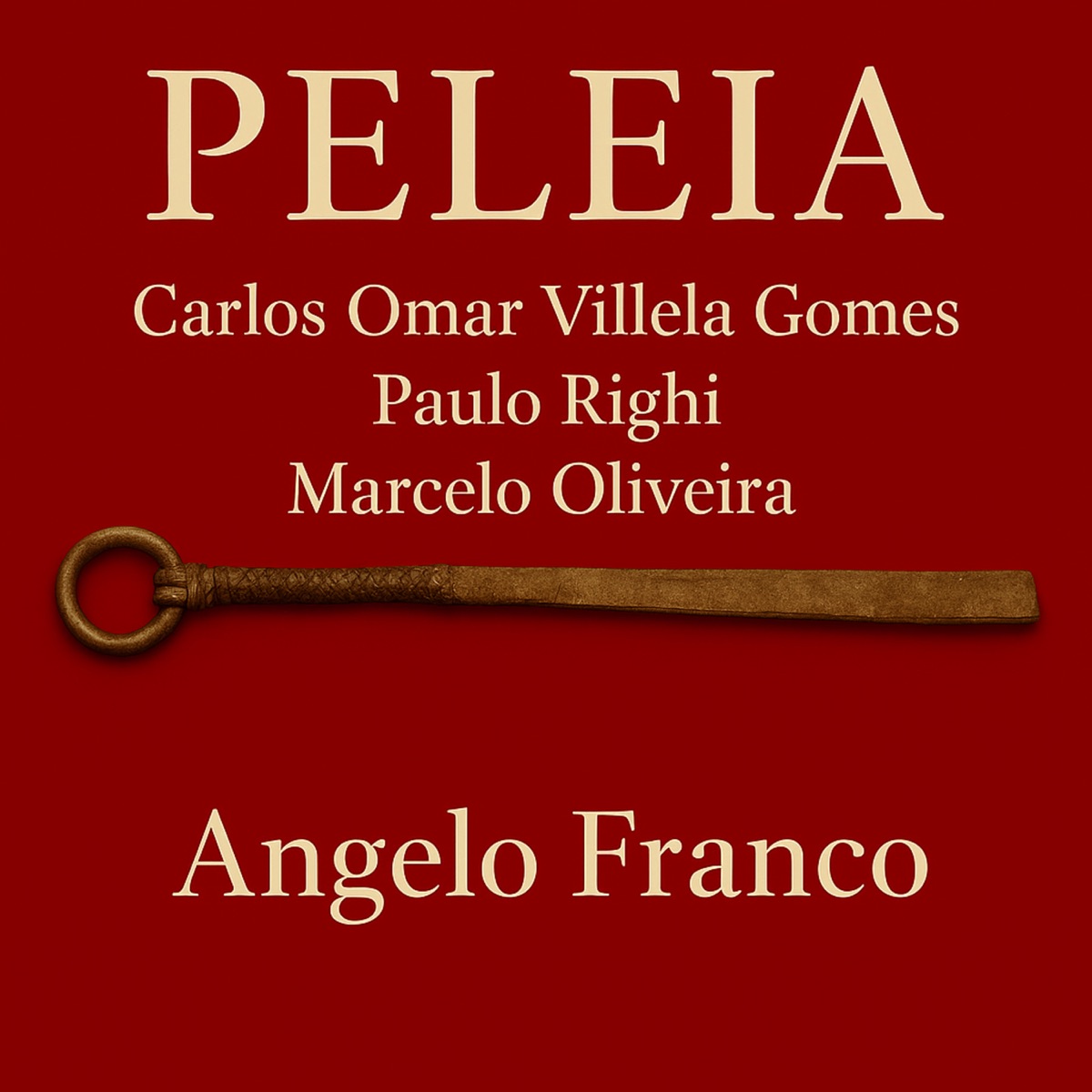 Peleia (Ao Vivo) [feat. Carlos Omar Villela Gomes, Marcelo Oliveira & Ângelo Franco] - Single by Paulo Righi album cover