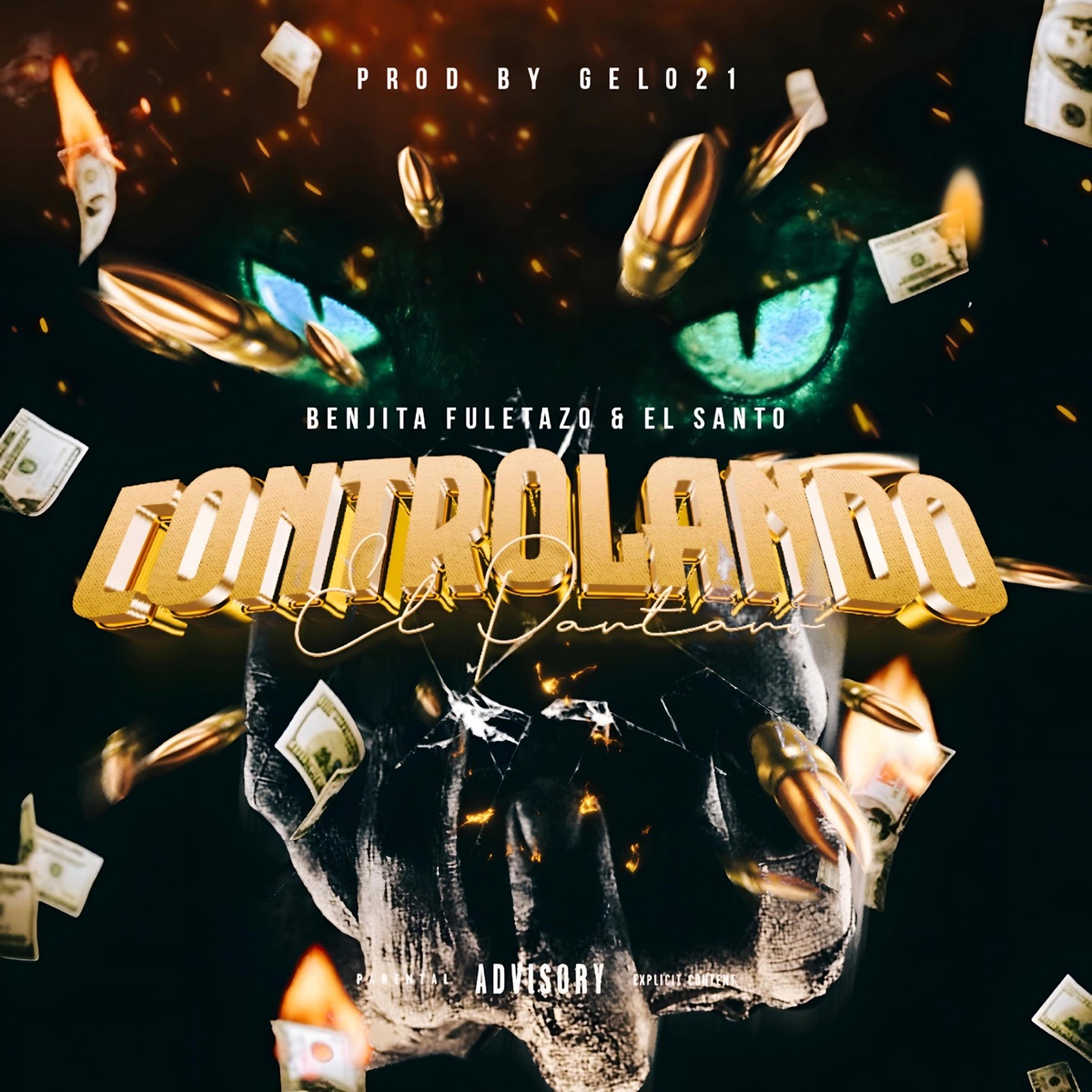 Controlando El Pantano (feat. El Santo) - Single by Benjita Fuletazo album cover