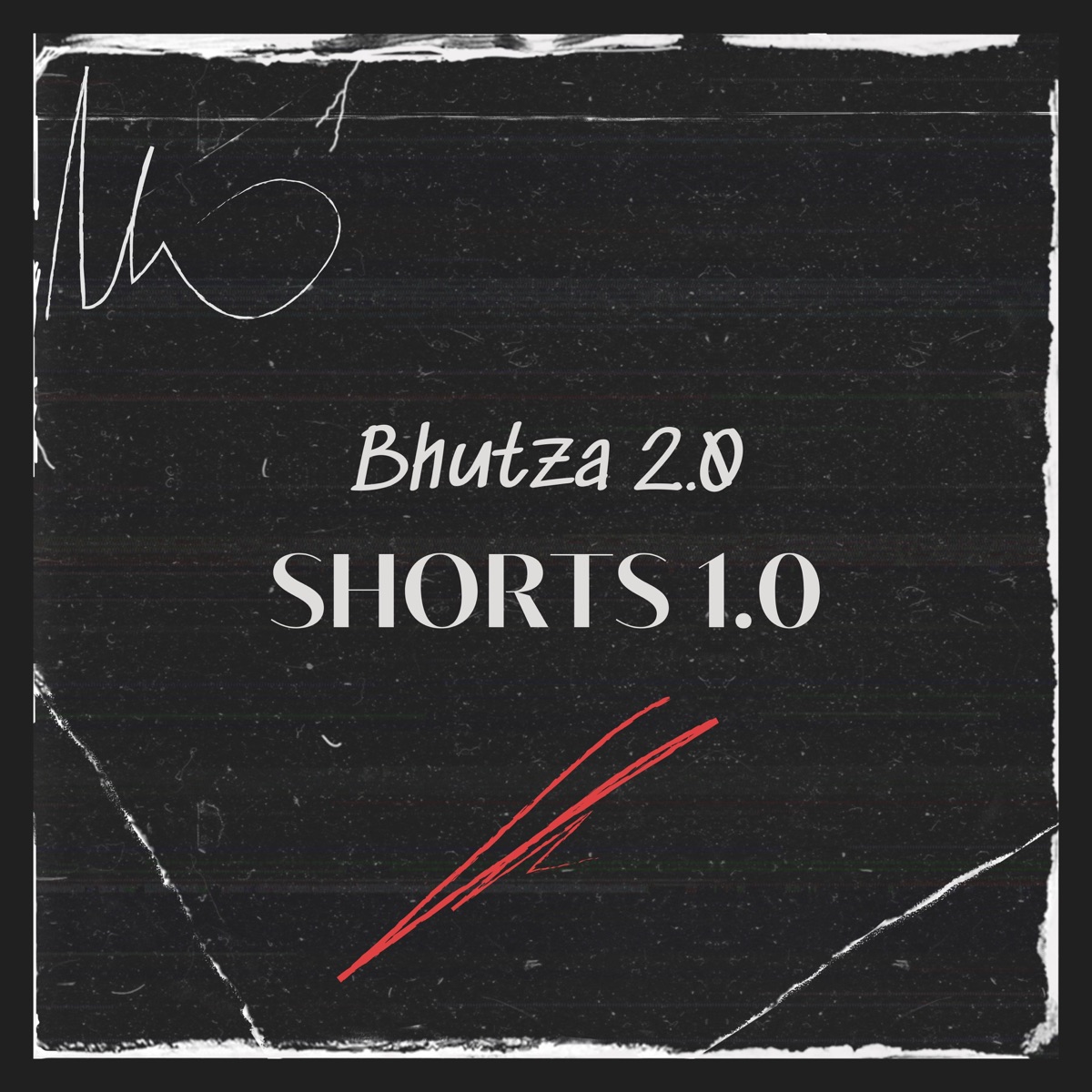Shorts 1.0 - Single by Bhutza 2.0 album cover