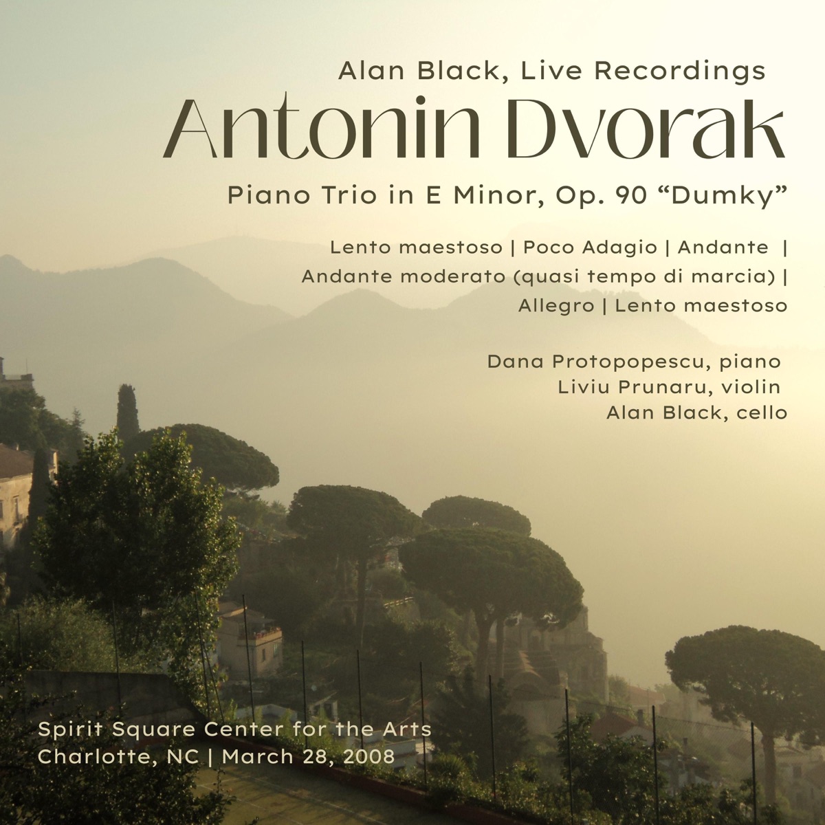Dvorak: "Dumky" Piano Trio in E Minor, Op. 90 by Alan Black, Dana Protopopescu & Liviu Prunaru album cover