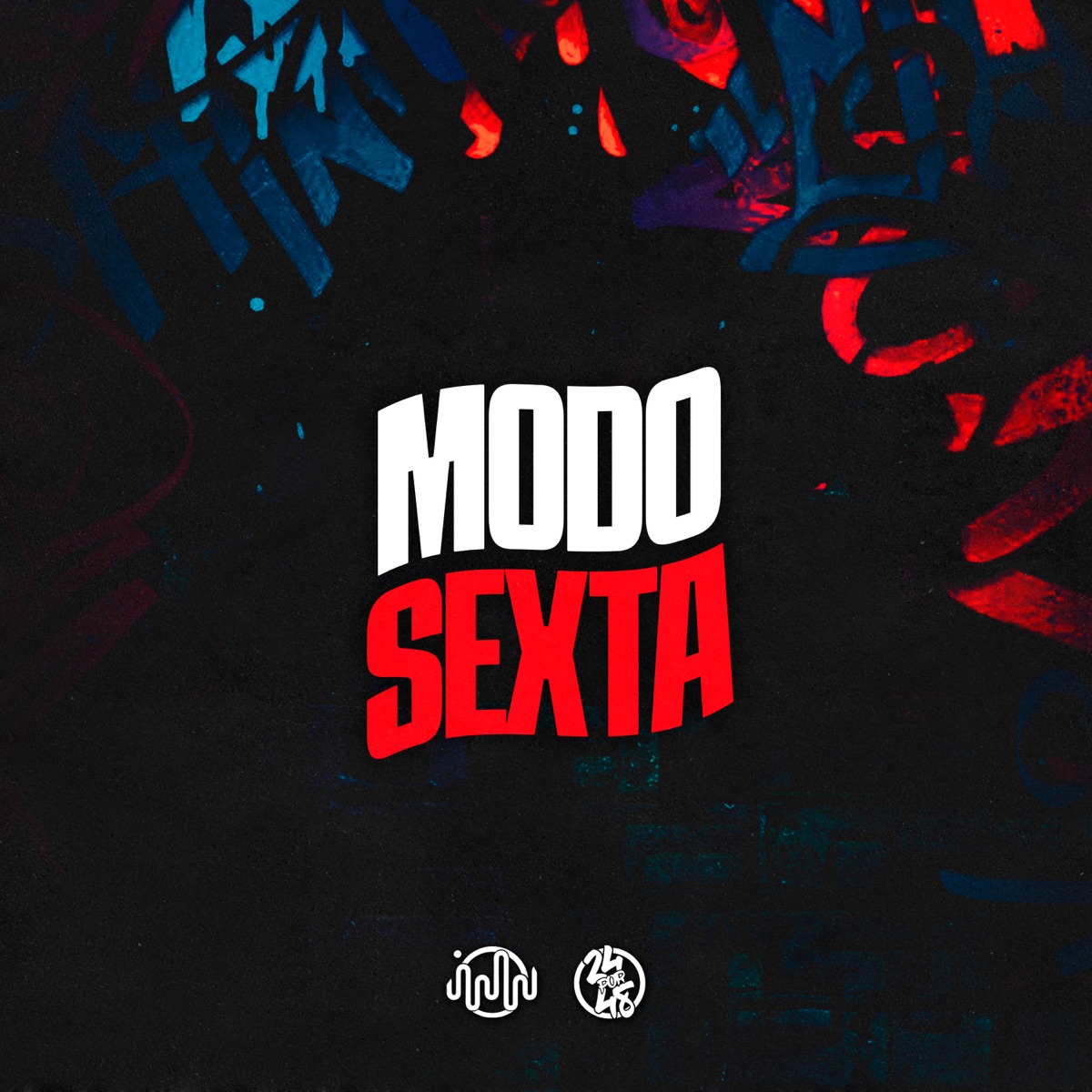 Modo Sexta - Single by Ribeiro MC, ANNA LAURA & GHS album cover