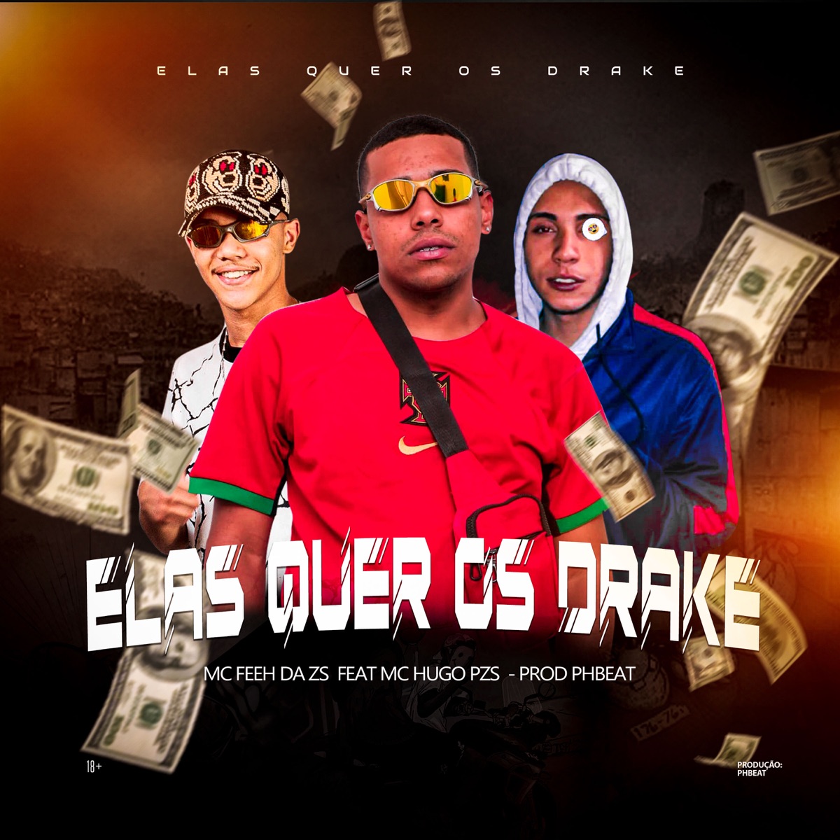 Elas Quer os Drake - Single by mc feeh da zs & Mc Hugo Pzs album cover