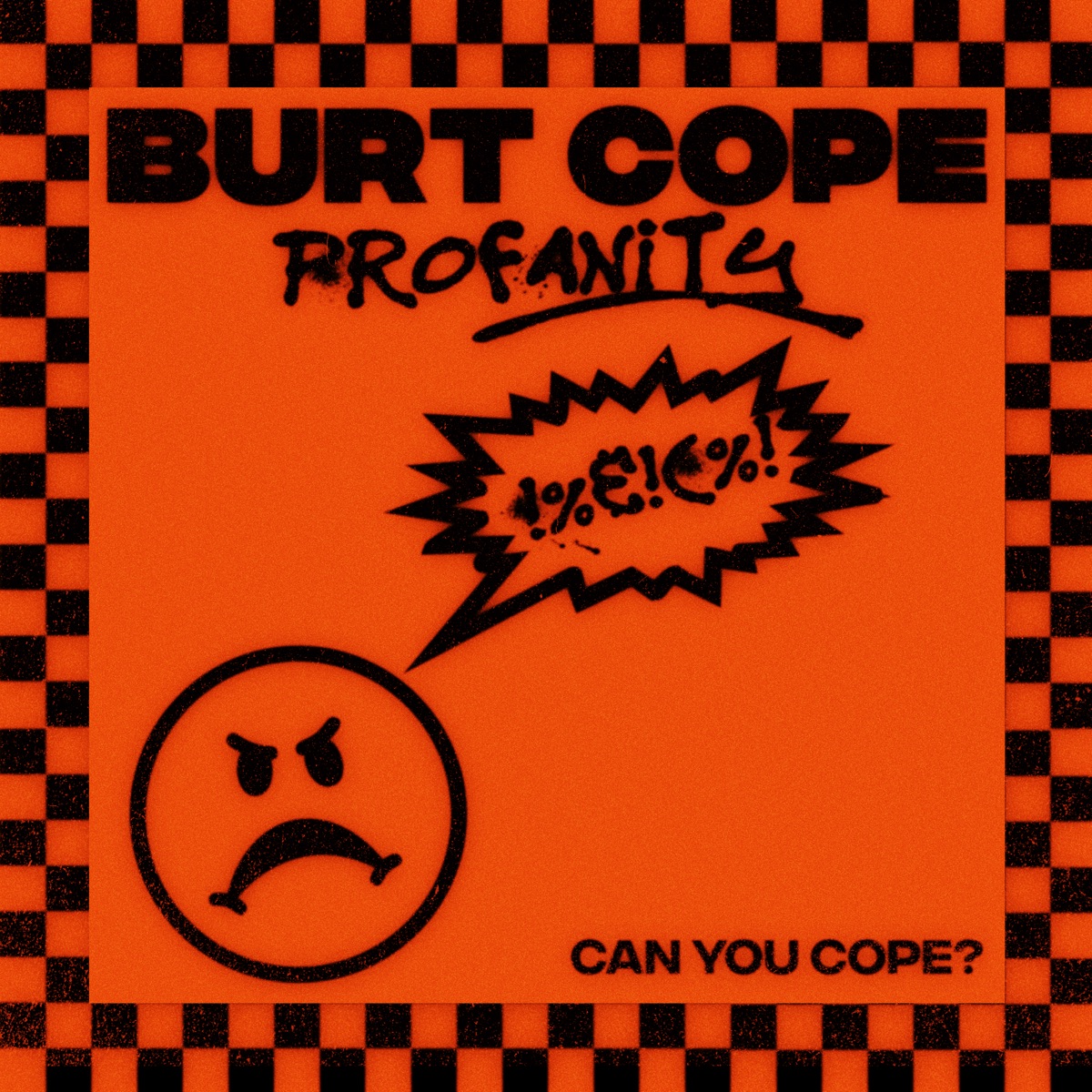 Profanity - Single by Burt Cope album cover