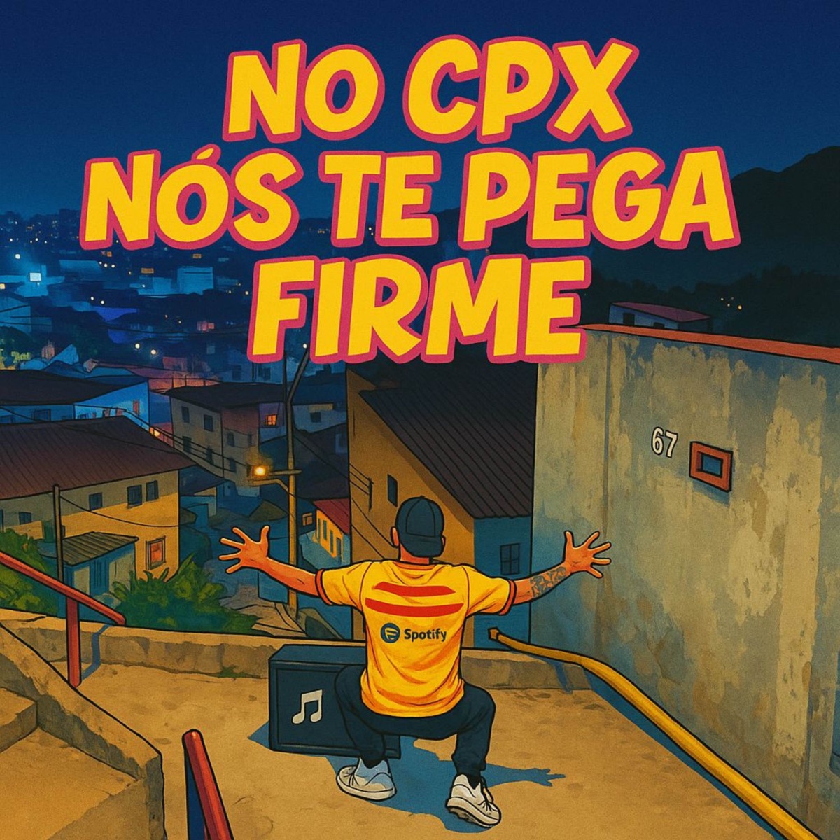 NO CPX NOIS TE PEGA FIRME - Single by DJ PV do SI, Mc WT de VV, MC Marlon PH & Mc Neguinho do ITR album cover