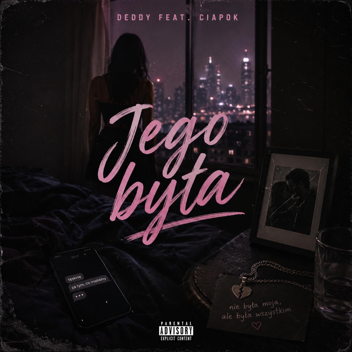 Jego była (feat. Ciapok & Adam Grycan) - Single by Deddy album cover