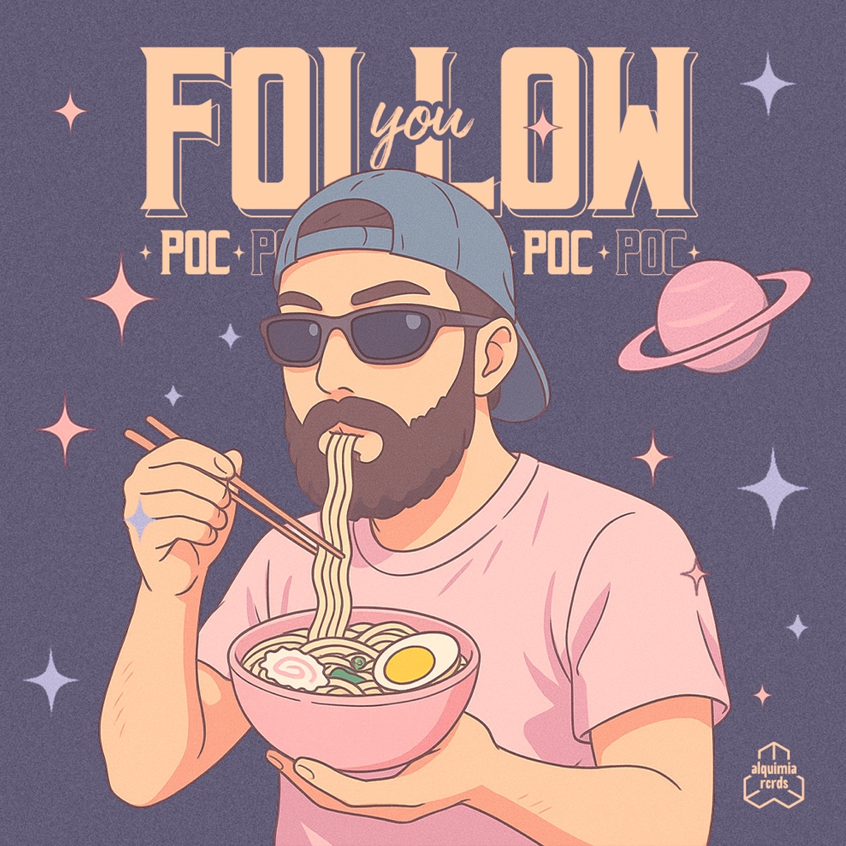 Follow You (feat. DJ Poc) - Single by alquimiarcrds album cover
