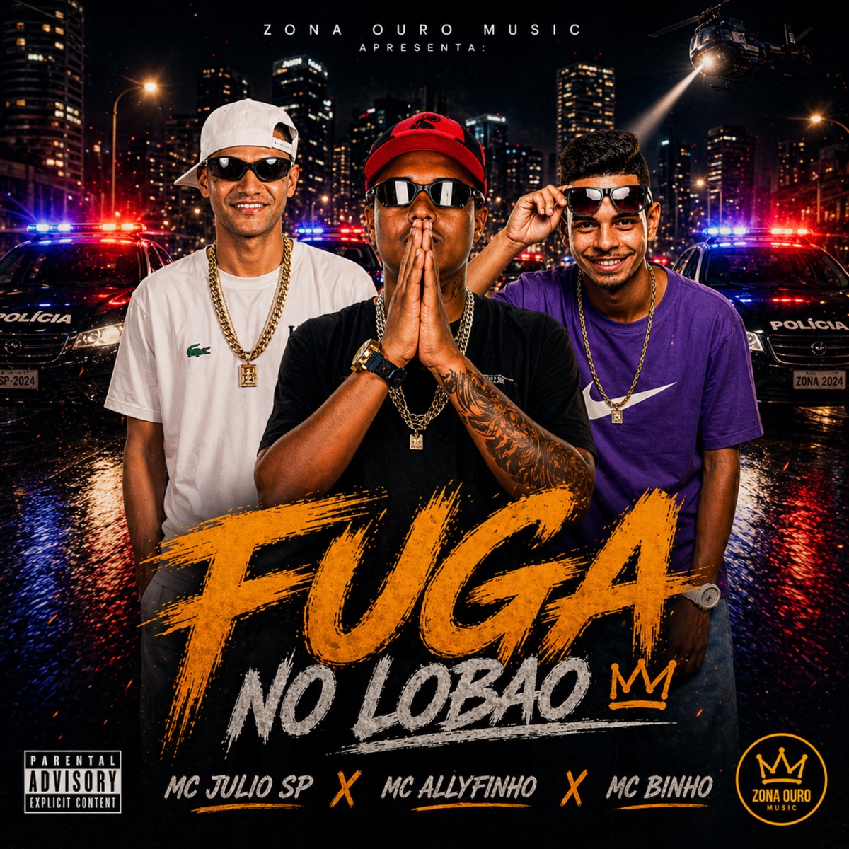 Fuga No Lobão - Single by Mc binho, MC Allyfinho & MC Julio SP album cover