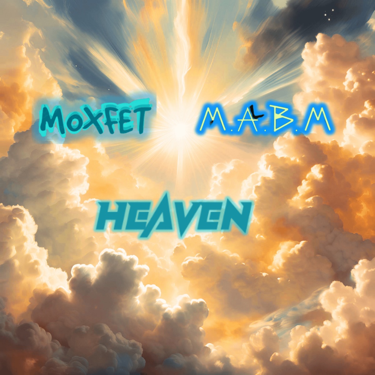 Heaven - Single by MOXFET & M.A.B.M album cover