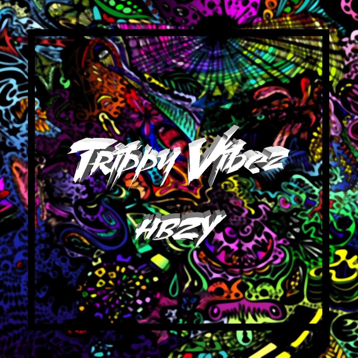 Trippy Vibez - Single by Hardbazy album cover