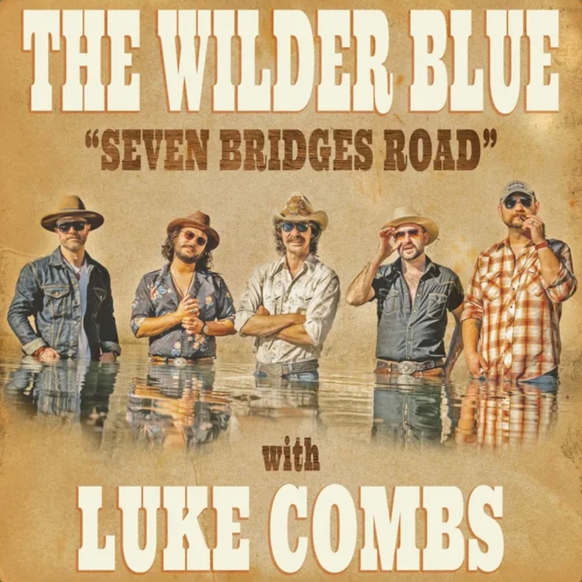 Seven Bridges Road - Single by The Wilder Blue & Luke Combs album cover artwork