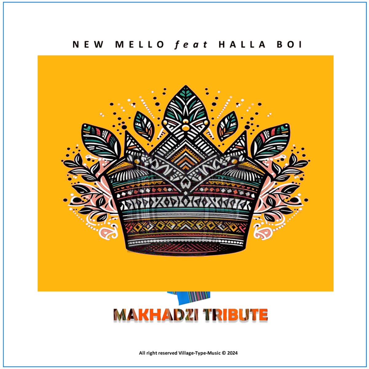 Makhadzi Tribute (feat. Halla Boi) - Single by New Mello album cover