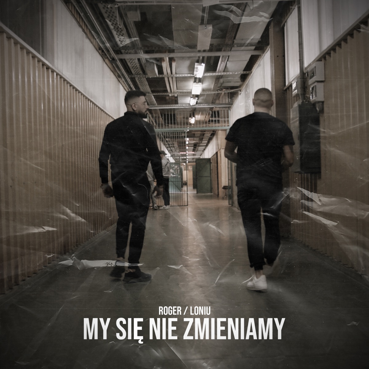 My Się Nie Zmieniamy - Single by Loniu & Roger album cover