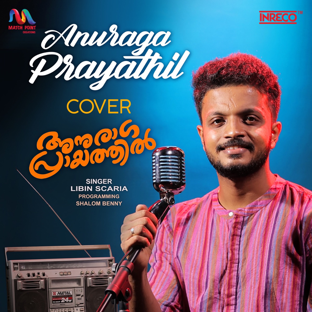 Anuraga Prayathil - Single by Libin Scaria album cover