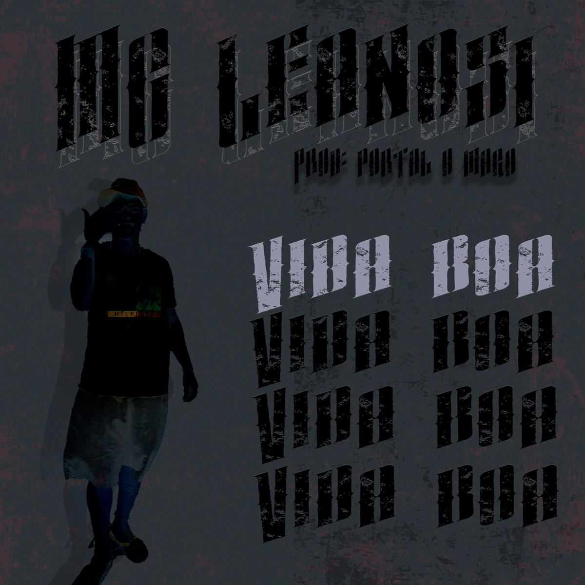 Vida Boa (feat. PORTAL O MAGO) - Single by MC LEAN051 album cover
