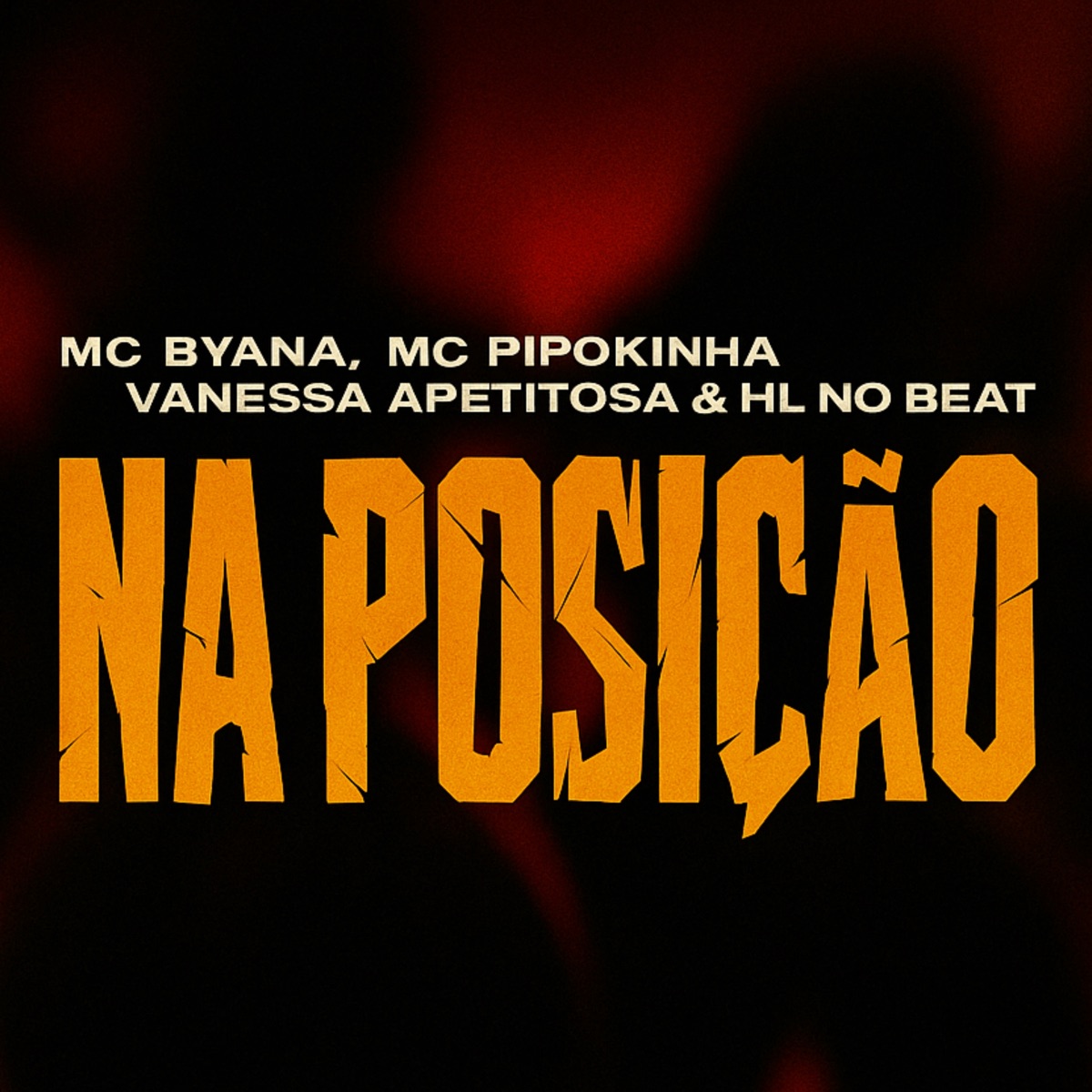 Na Posição - Single by MC Pipokinha, Mc Byana, Vanessa Apetitosa & HL NO BEAT album cover