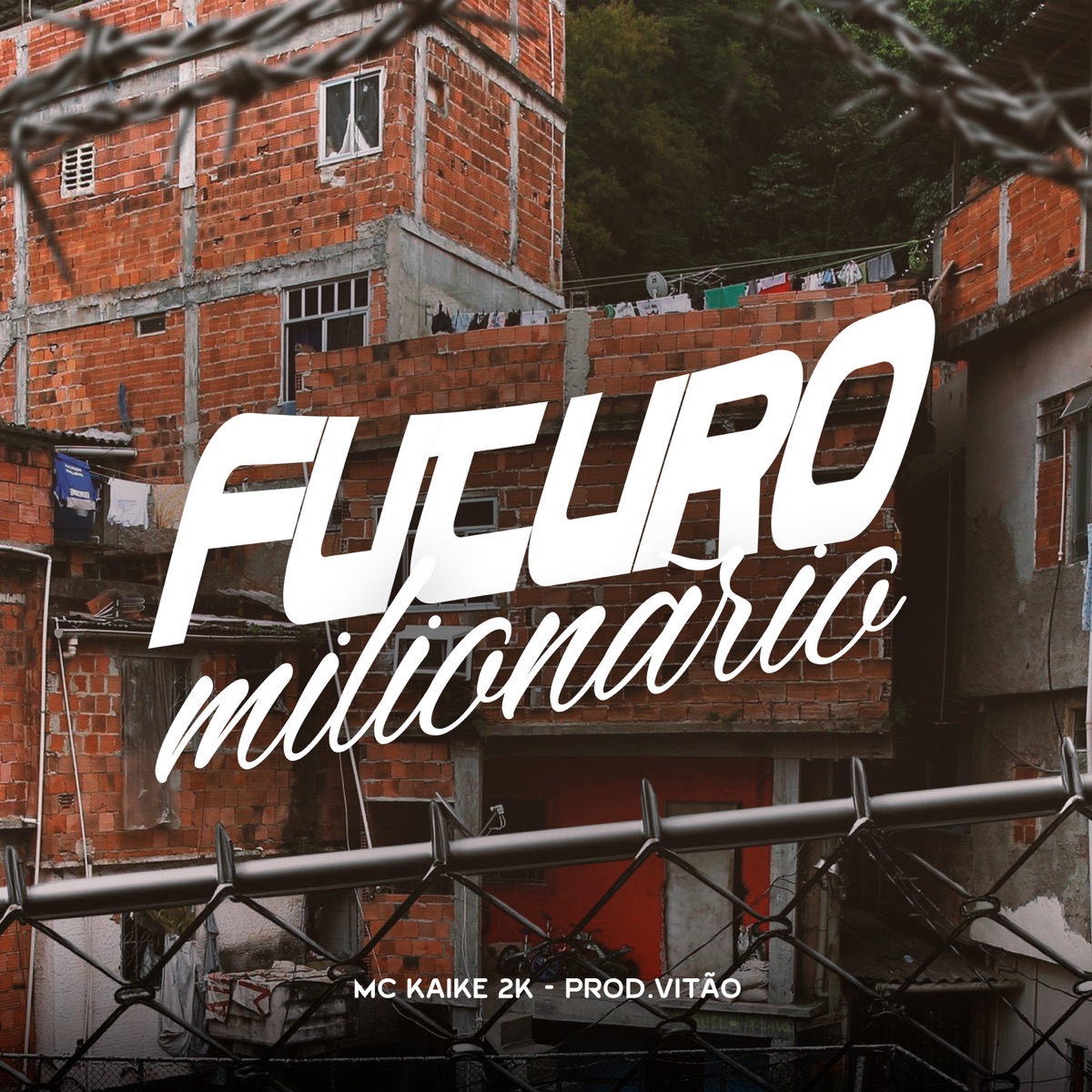 Futuro Milionário - Single by MC KAIKE 2K & Prod.Vitão album cover