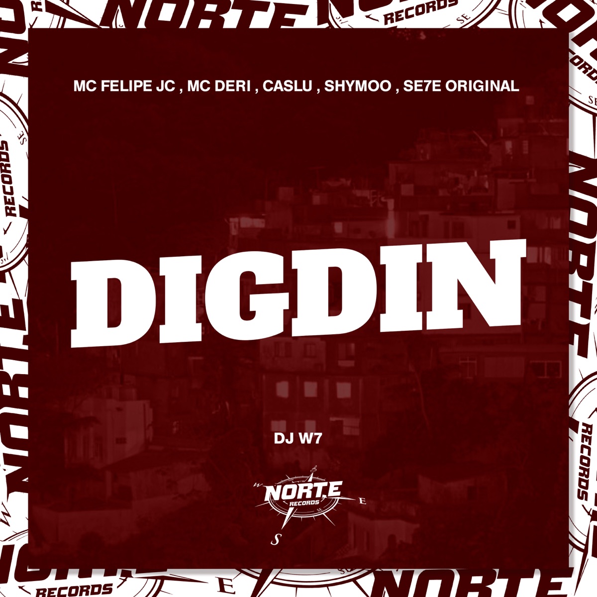 Digdin - Single by Mc Felipe JC, CASLU, MC Deri, SHYMOO & SE7E ORIGINAL album cover