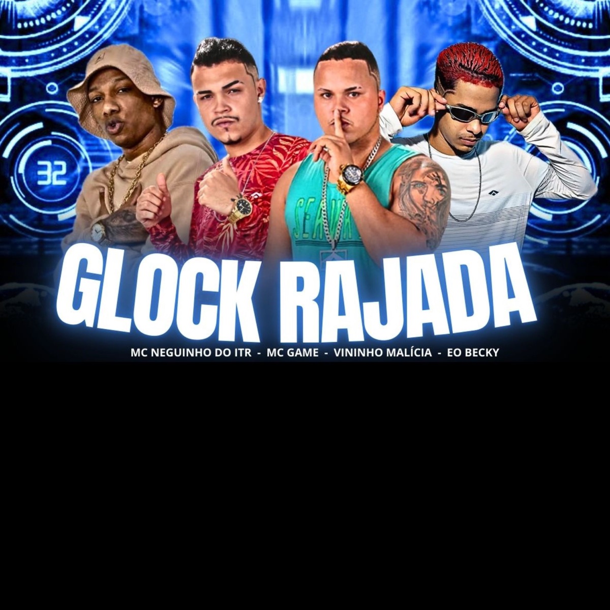 Glock Rajada (feat. Mc Neguinho do ITR) - Single by Mc Game, Vininho Malicia & EO Becky album cover