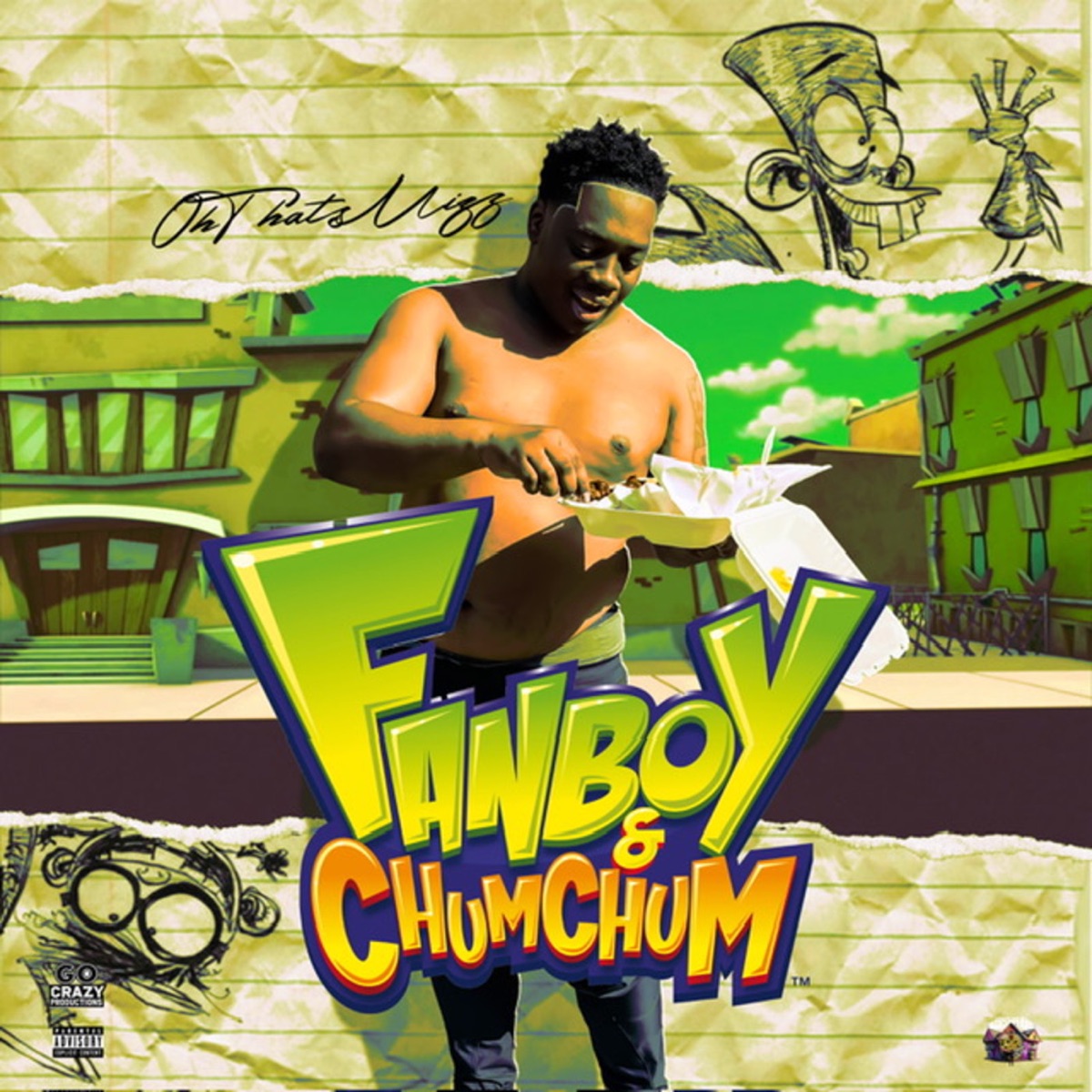 Fanboy and Chum Chum - Single by Ohthatsmizz album cover