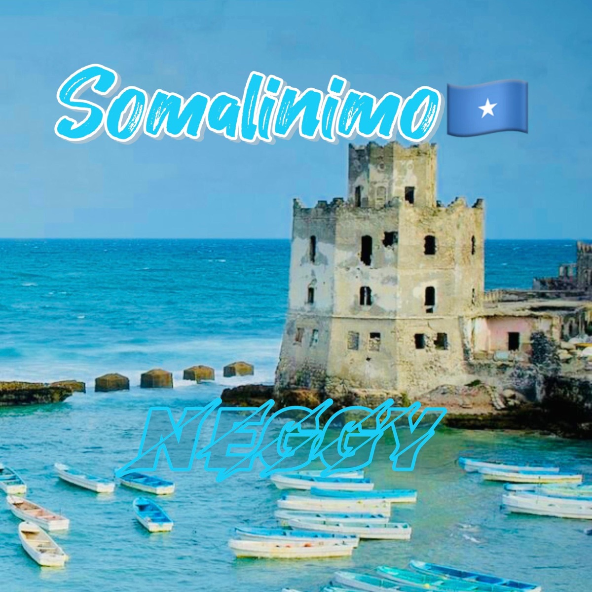 SOMALINIMO - Single by Neggy album cover