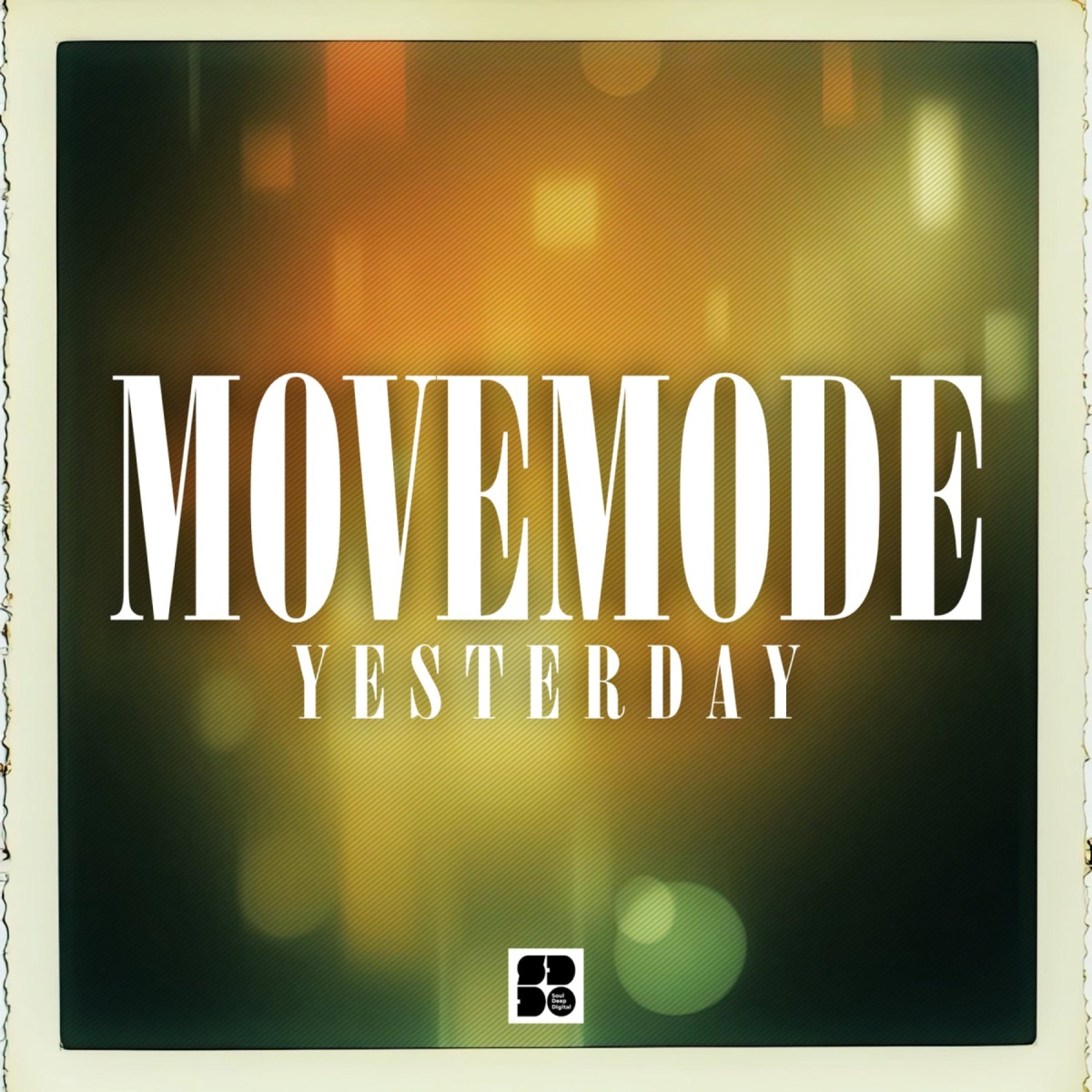 Yesterday (feat. Orla O'Dwyer) - Single by Move Mode album cover