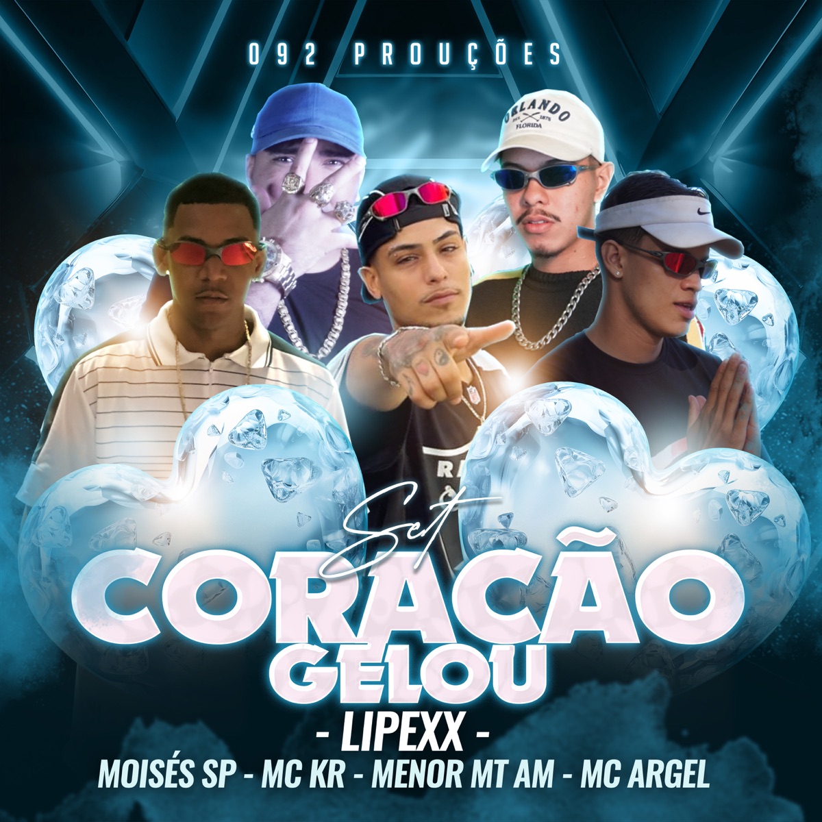Set Coraçao Gelou (feat. MC Argel, Menor MT Am & 092 Produções Artísticas) - Single by Moisés SP, MC Kr & Lipexx album cover