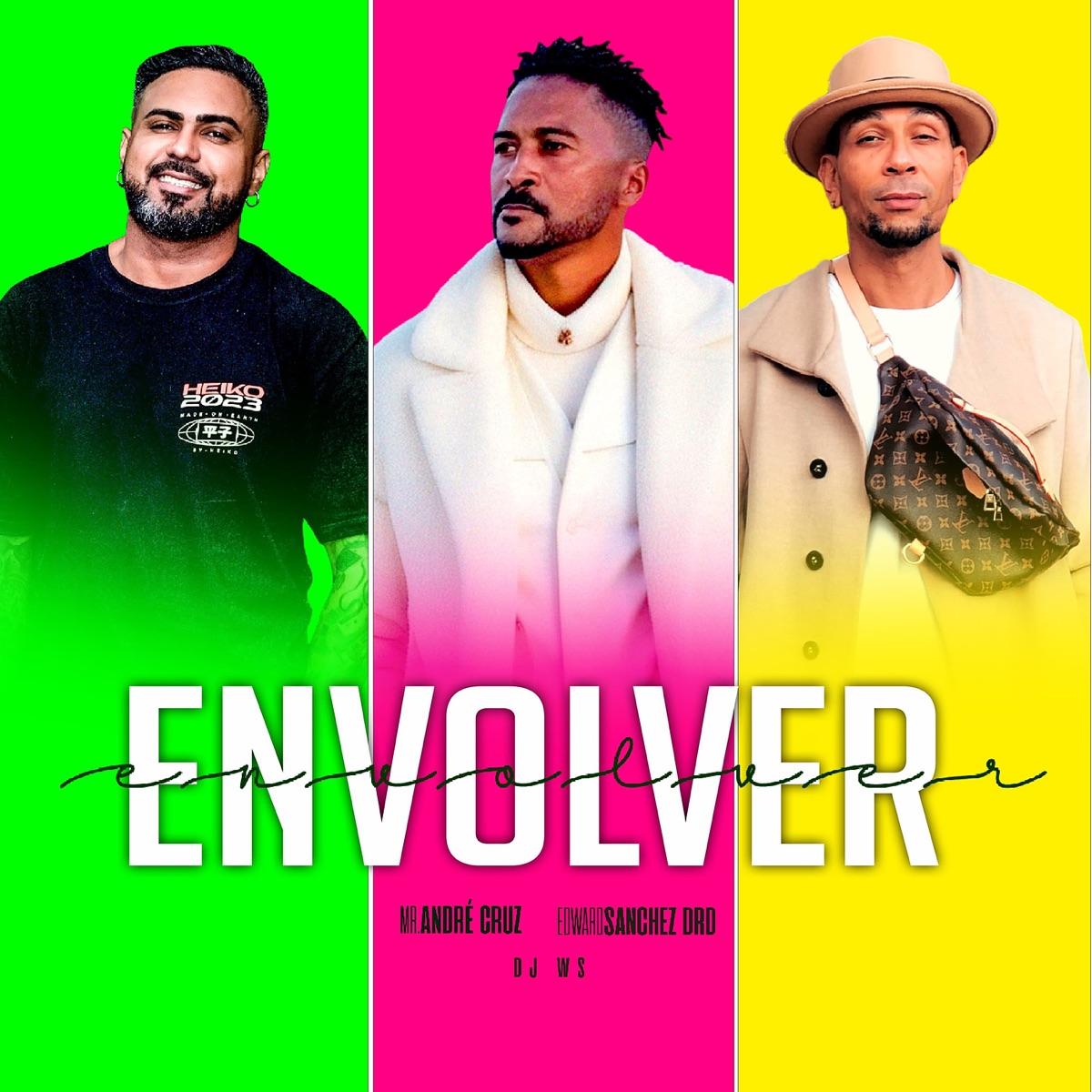 Envolver - Single by Mr. André Cruz, Edward Sanchez Drd & DJ WS album cover