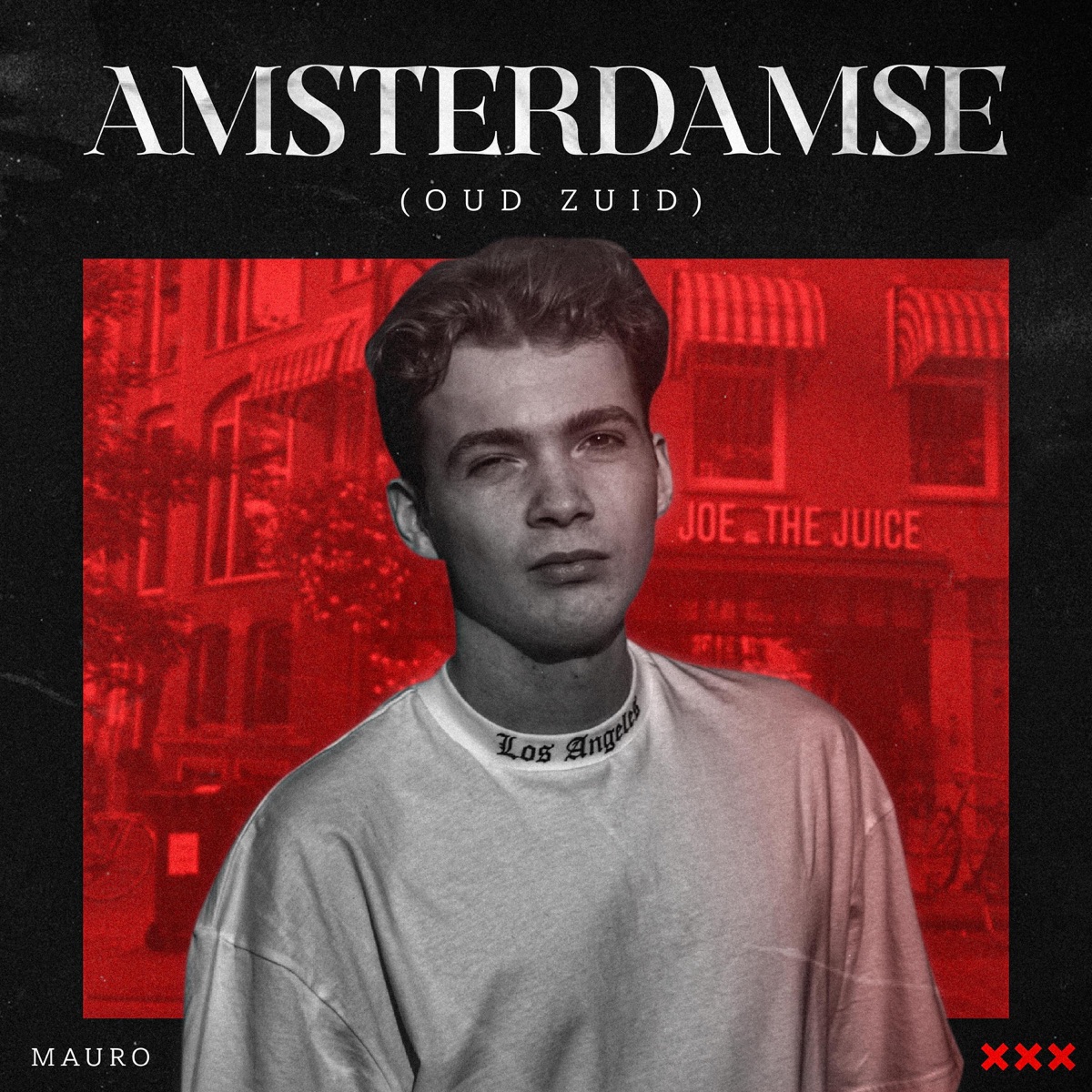 Amsterdamse (Oud-Zuid) - Single by Mauro album cover