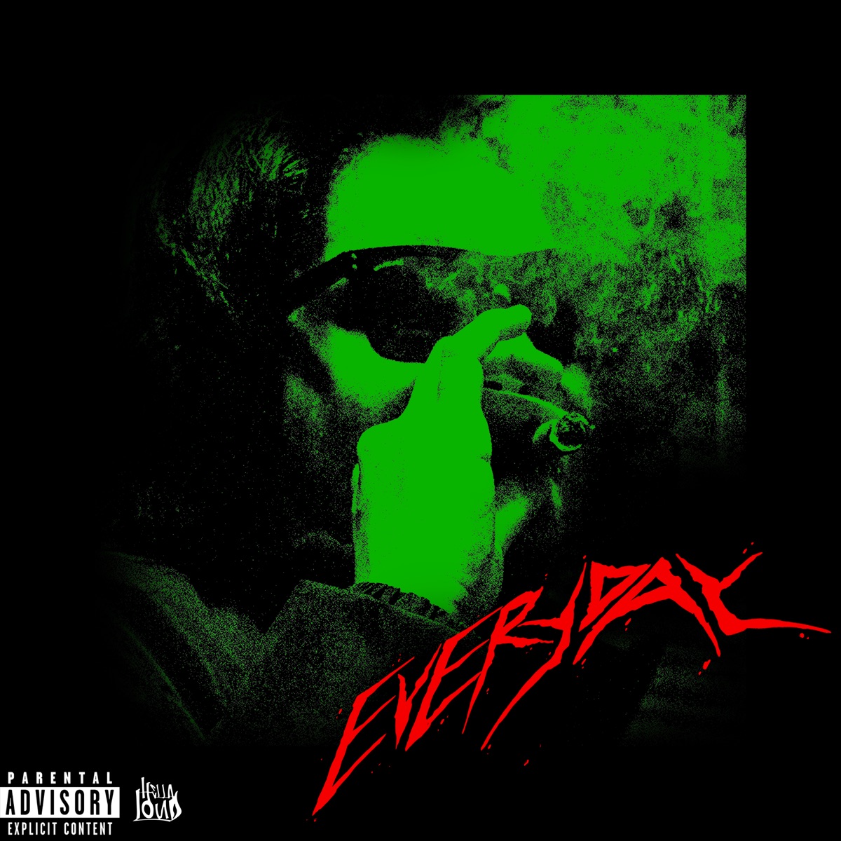 Everyday (feat. OMG Spark) - Single by Hella loud album cover