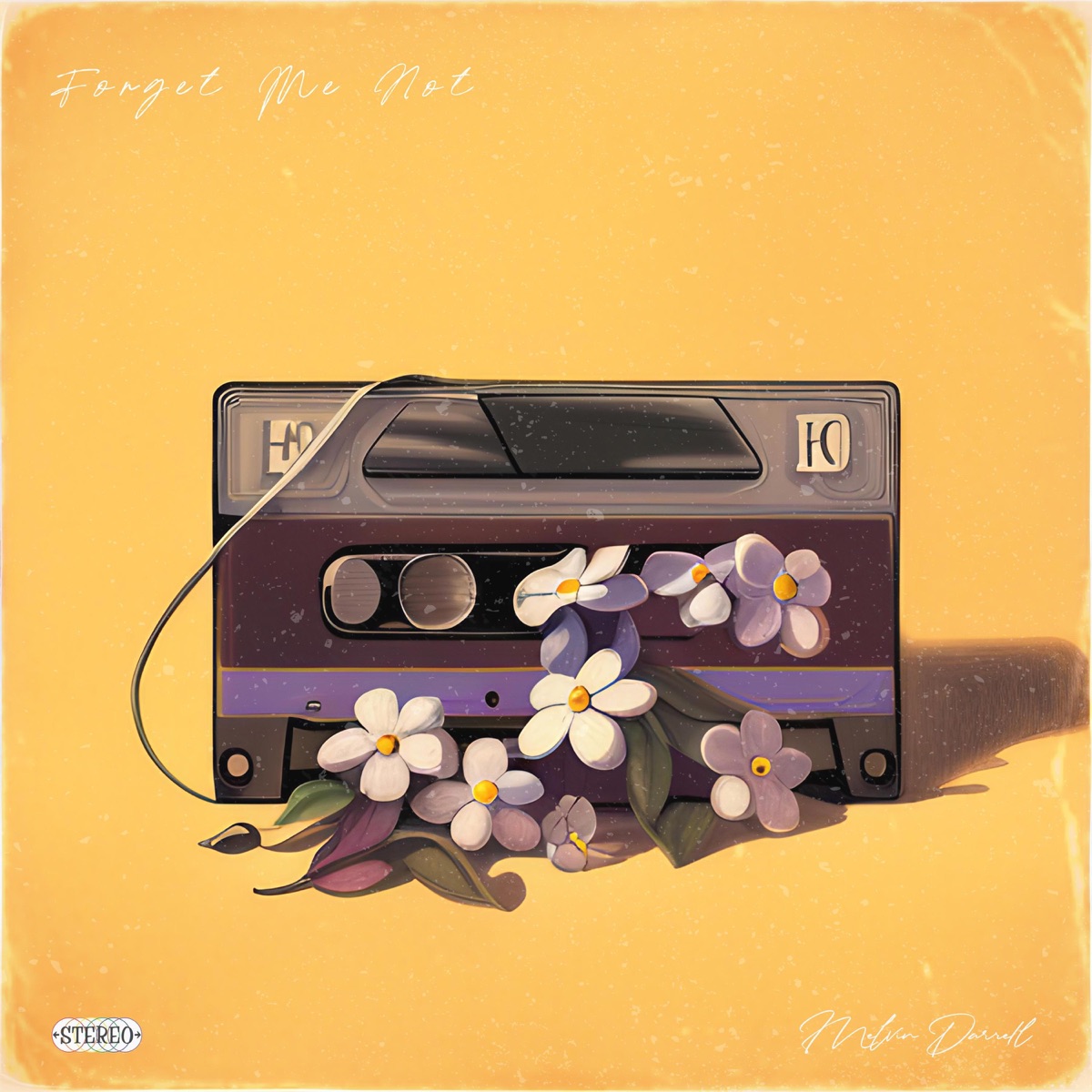 Forget Me Not - Single by Melvin Darrell album cover