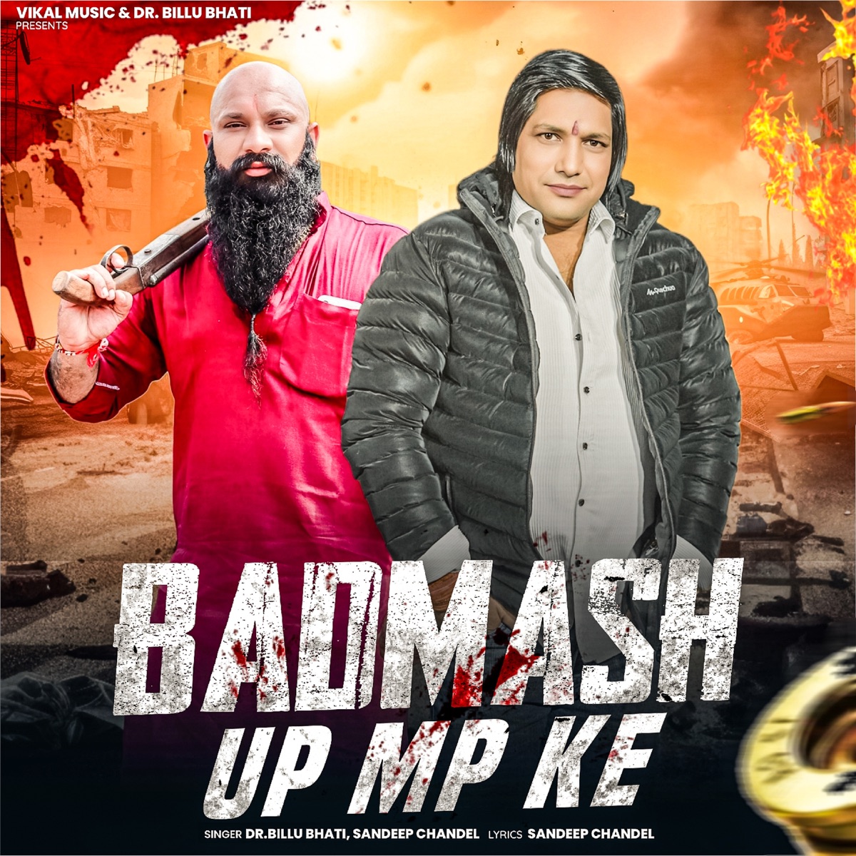 Badmash Up Mp Ke - Single by Sandeep Chandel & Dr. Billu Bhati album cover