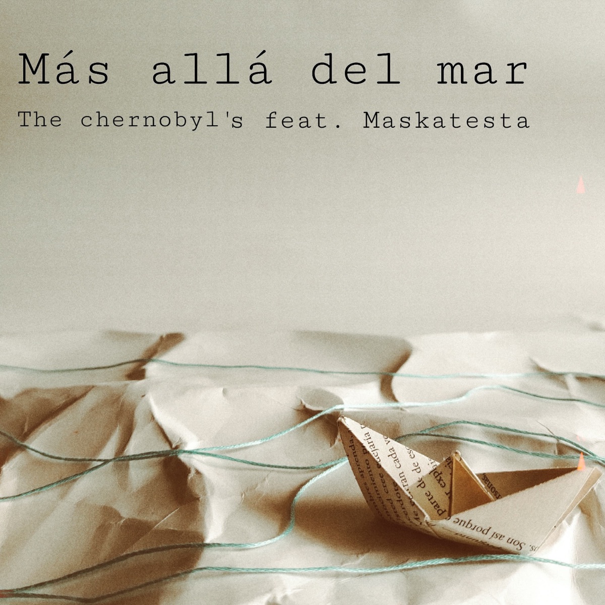 Más allá del mar (feat. Maskatesta) - Single by The Chernobyl's album cover