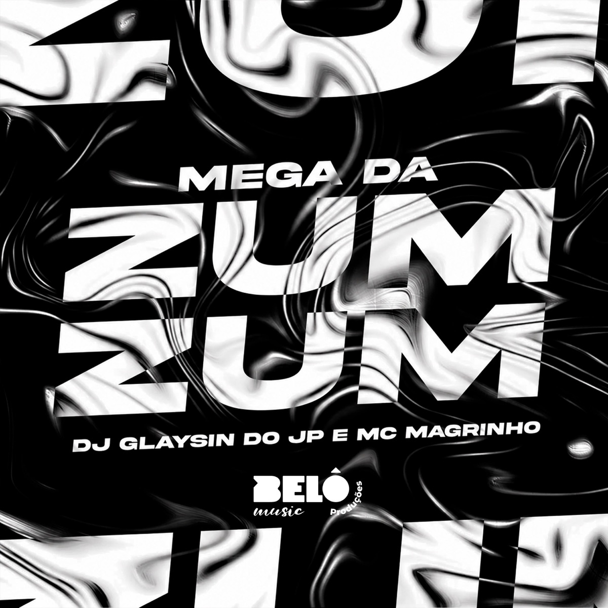 Mega da Zum Zum - Single by Mc Magrinho & DJ GLAYSIN DO JP album cover