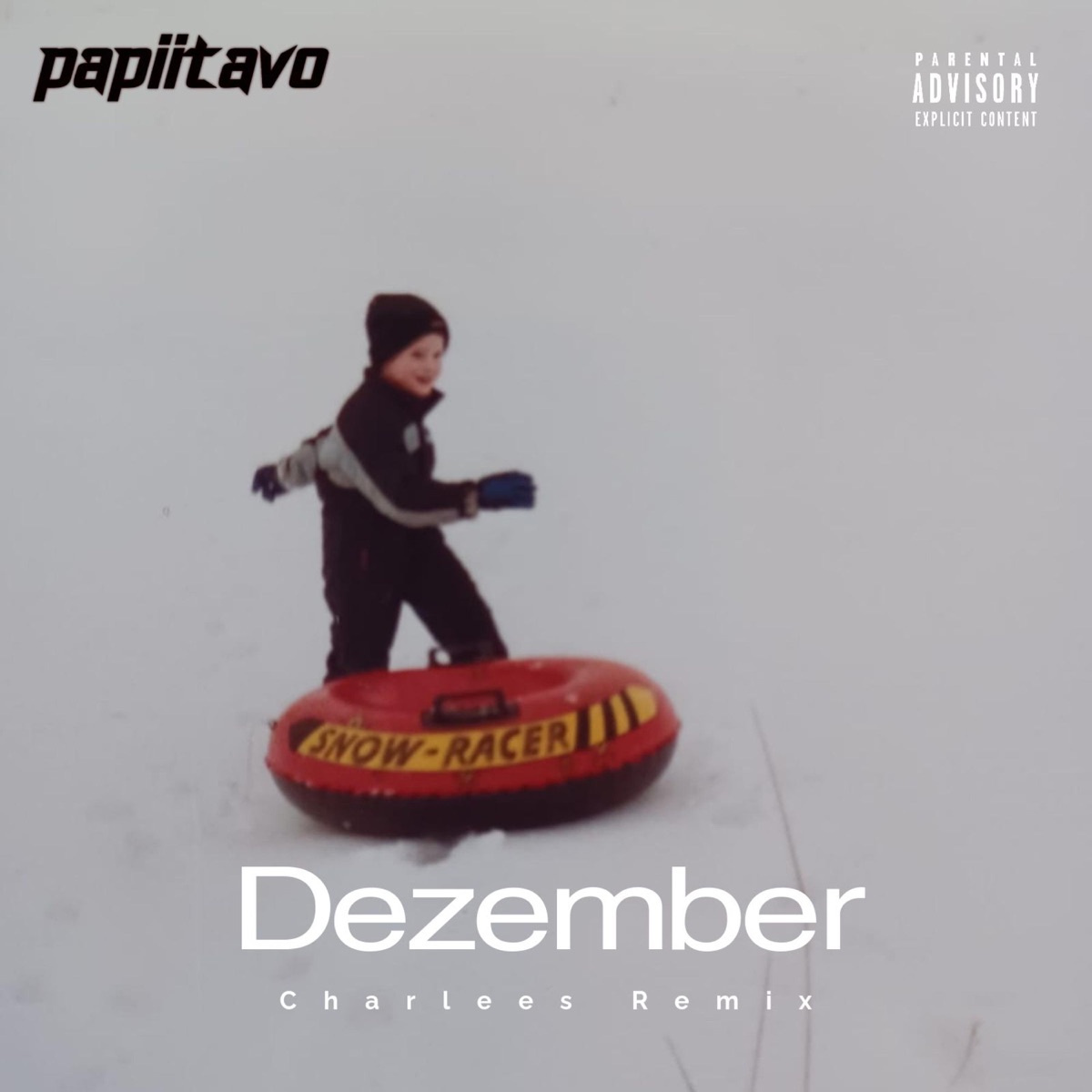 Dezember (Charlees Remix) - Single by papiitavo album cover
