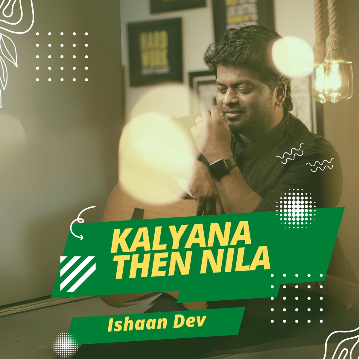 Kalyana Then Nila - Single by Ishaan Dev album cover
