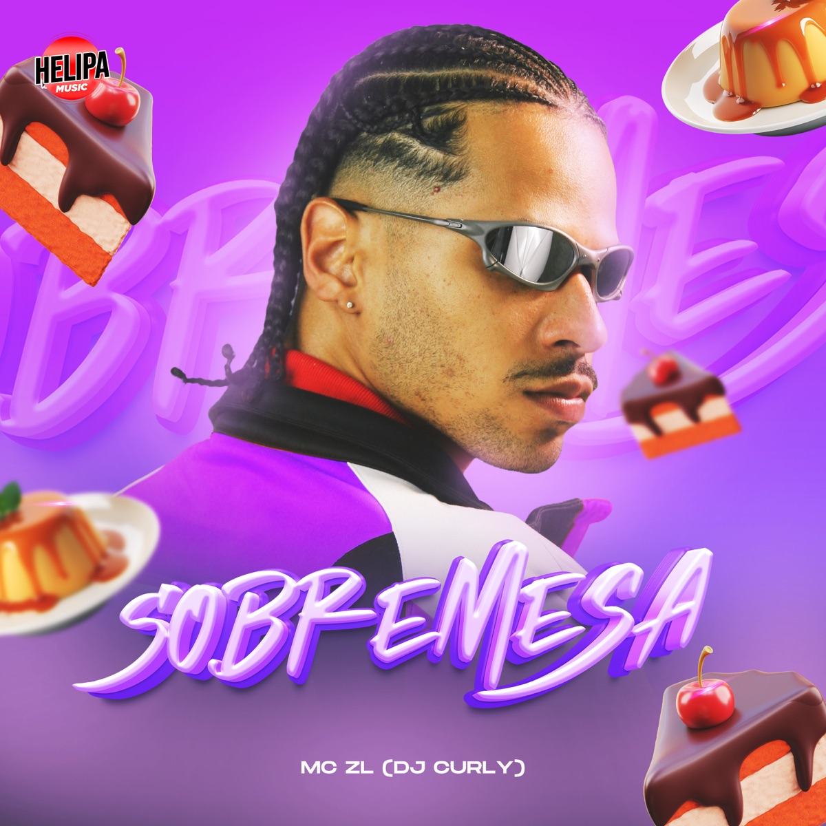 Sobremesa - Single by Mc ZL & DJ CURLY album cover