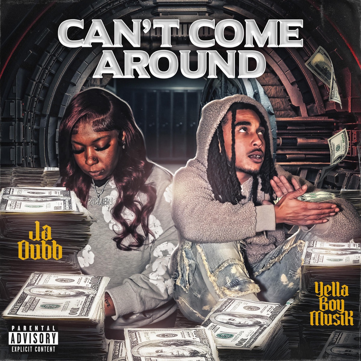 Cant Come Around (feat. Yella Boy Musik) - Single by Ja Dubb album cover