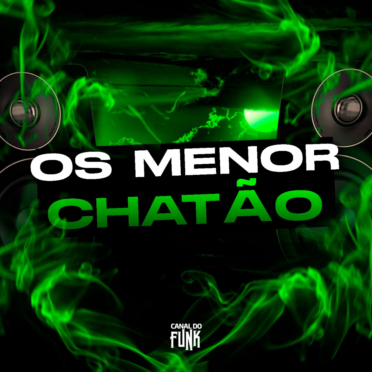 OS MENOR CHATÃO - Single by Diamante Negro, dj hn beat & TOM MC album cover