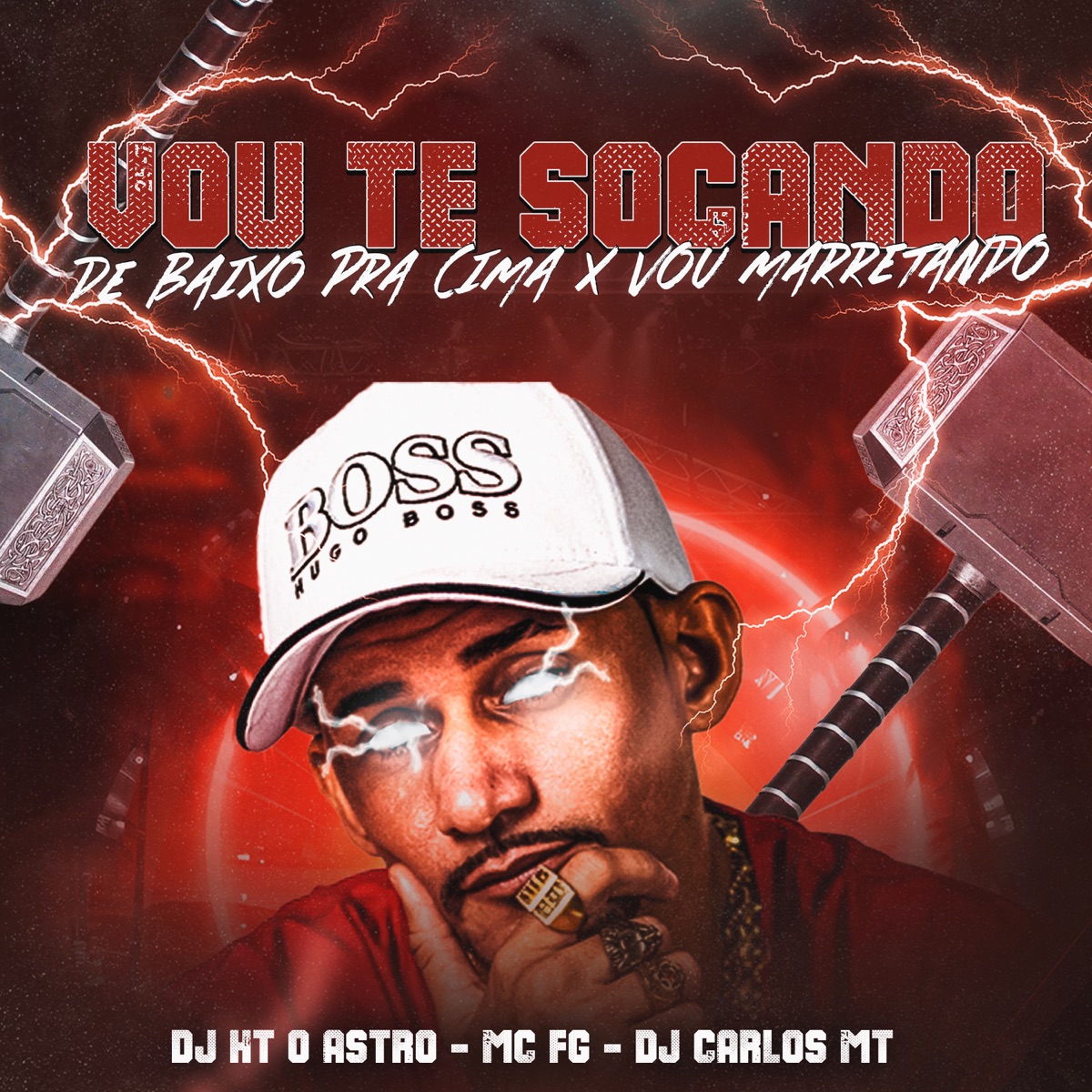 Vou Te Socando de Baixo pra Cima X Vou Marretando - Single by DJ HT O ASTRO, MC FG & DJ CARLOS MT album cover